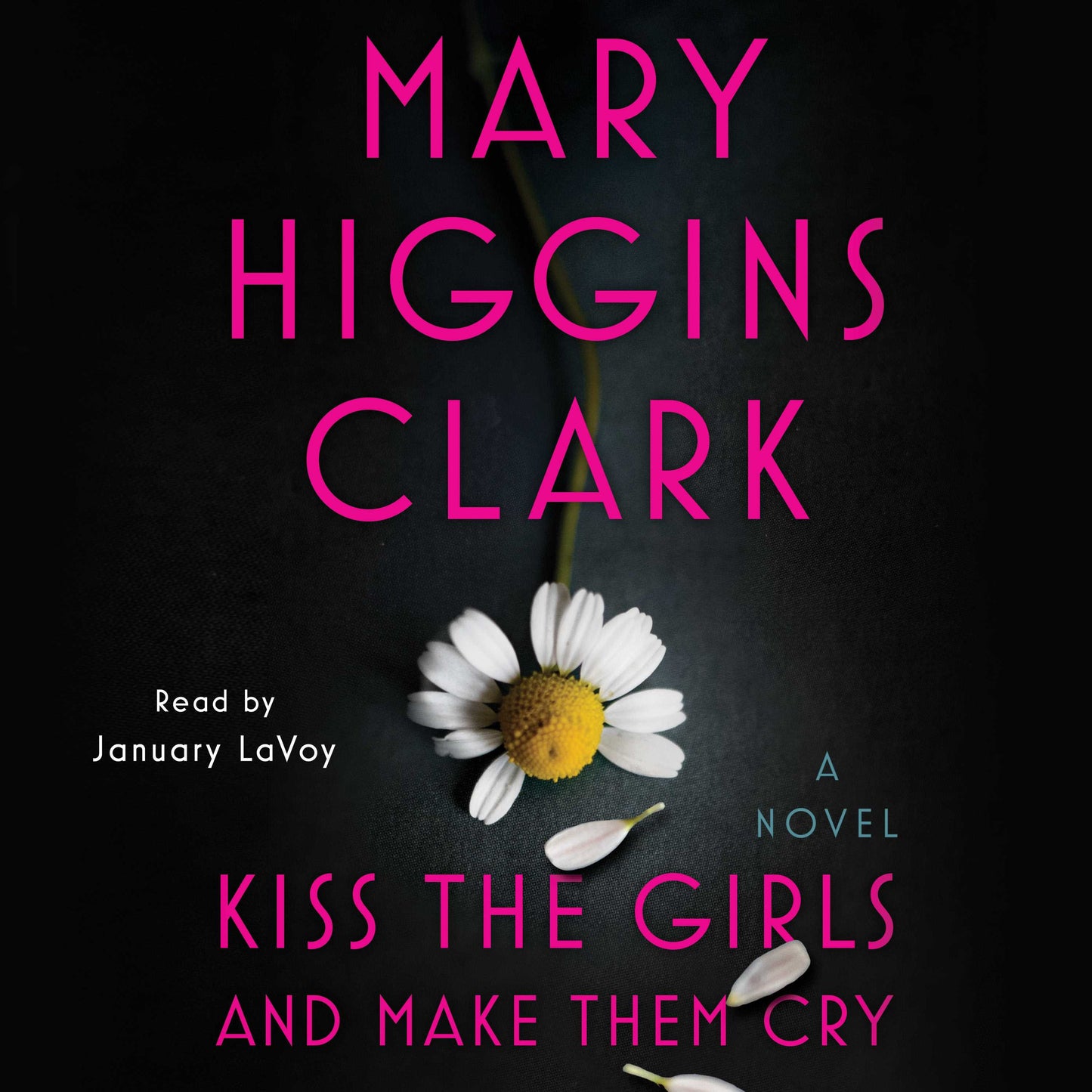 Kiss the Girls and Make Them Cry