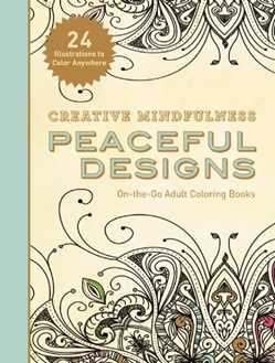 Creative Mindfulness: Peaceful Designs