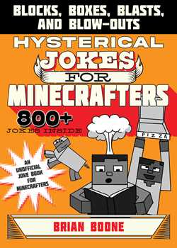 Hysterical Jokes for Minecrafters