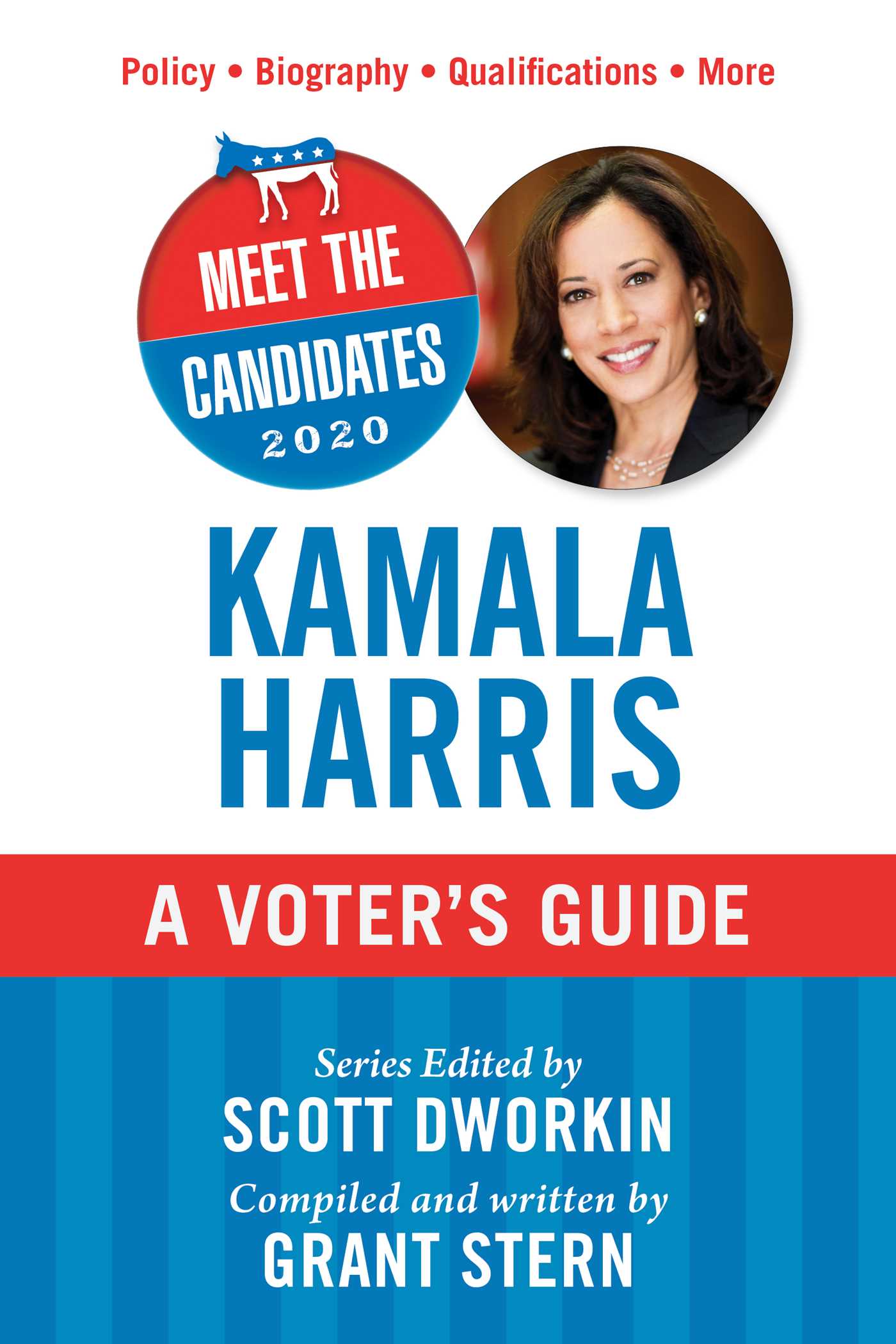 Meet the Candidates 2020: Kamala Harris