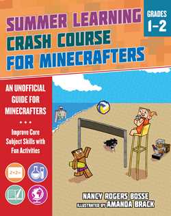 Summer Learning Crash Course for Minecrafters: Grades 1–2