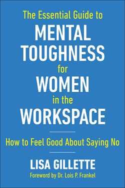 The Essential Guide to Mental Toughness for Women in the Workspace