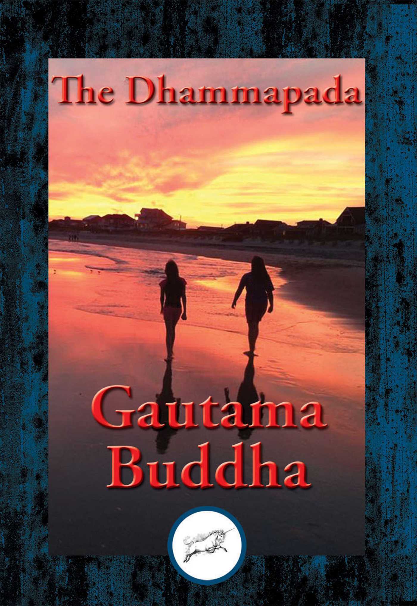 Dhammapada: With Linked Table of Contents