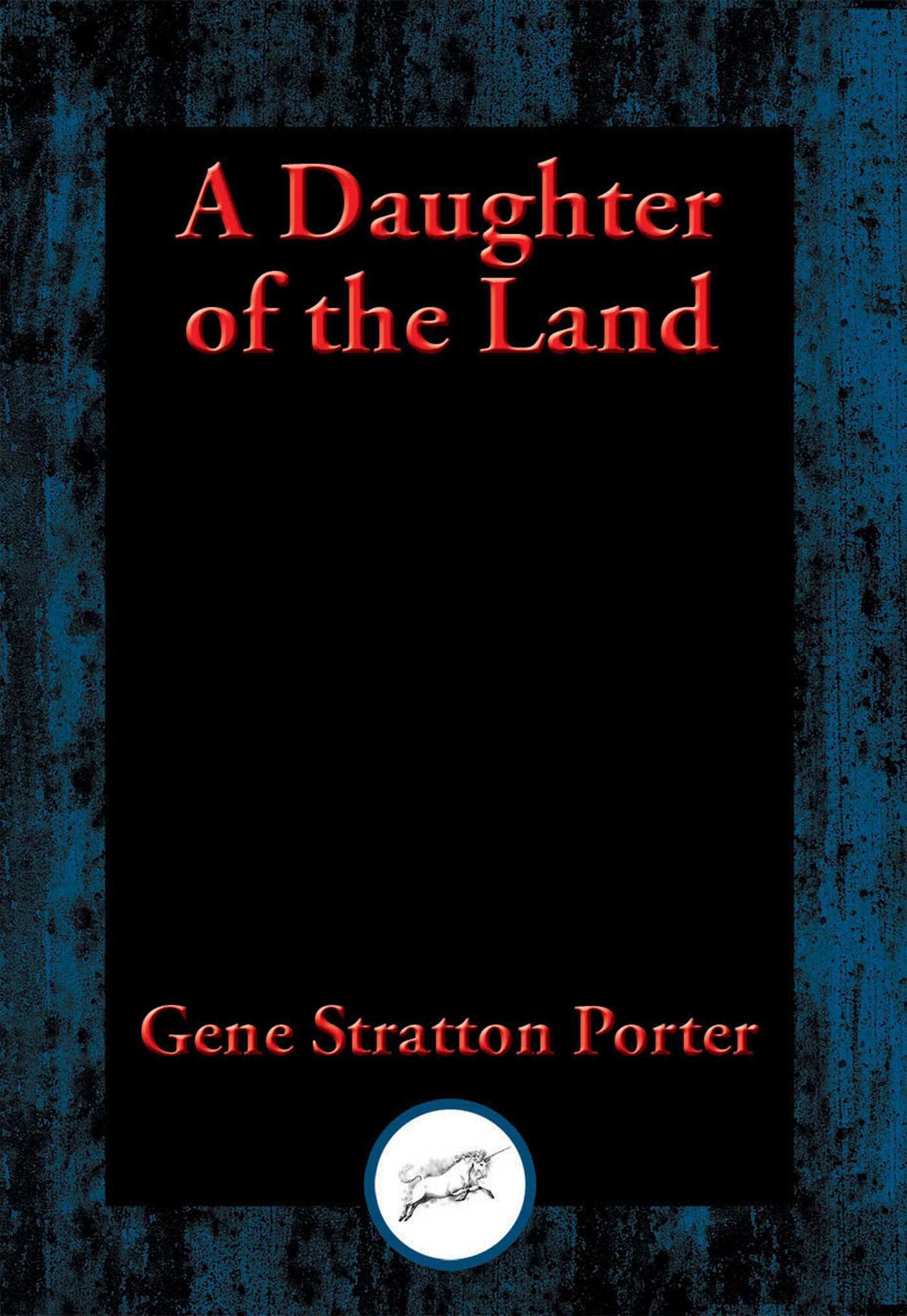 Daughter of the Land: With Linked Table of Contents
