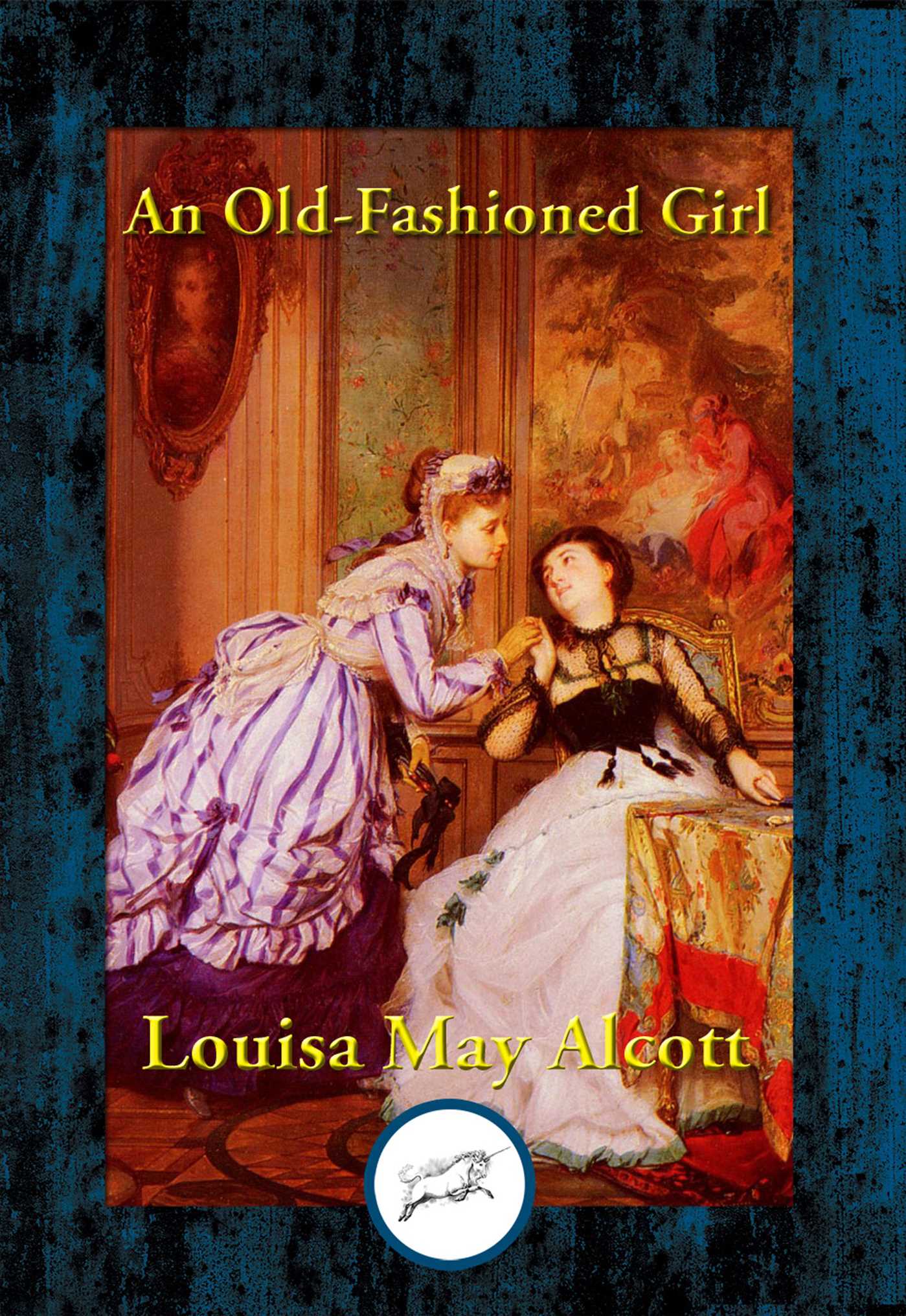 Old-Fashioned Girl: With Linked Table of Contents