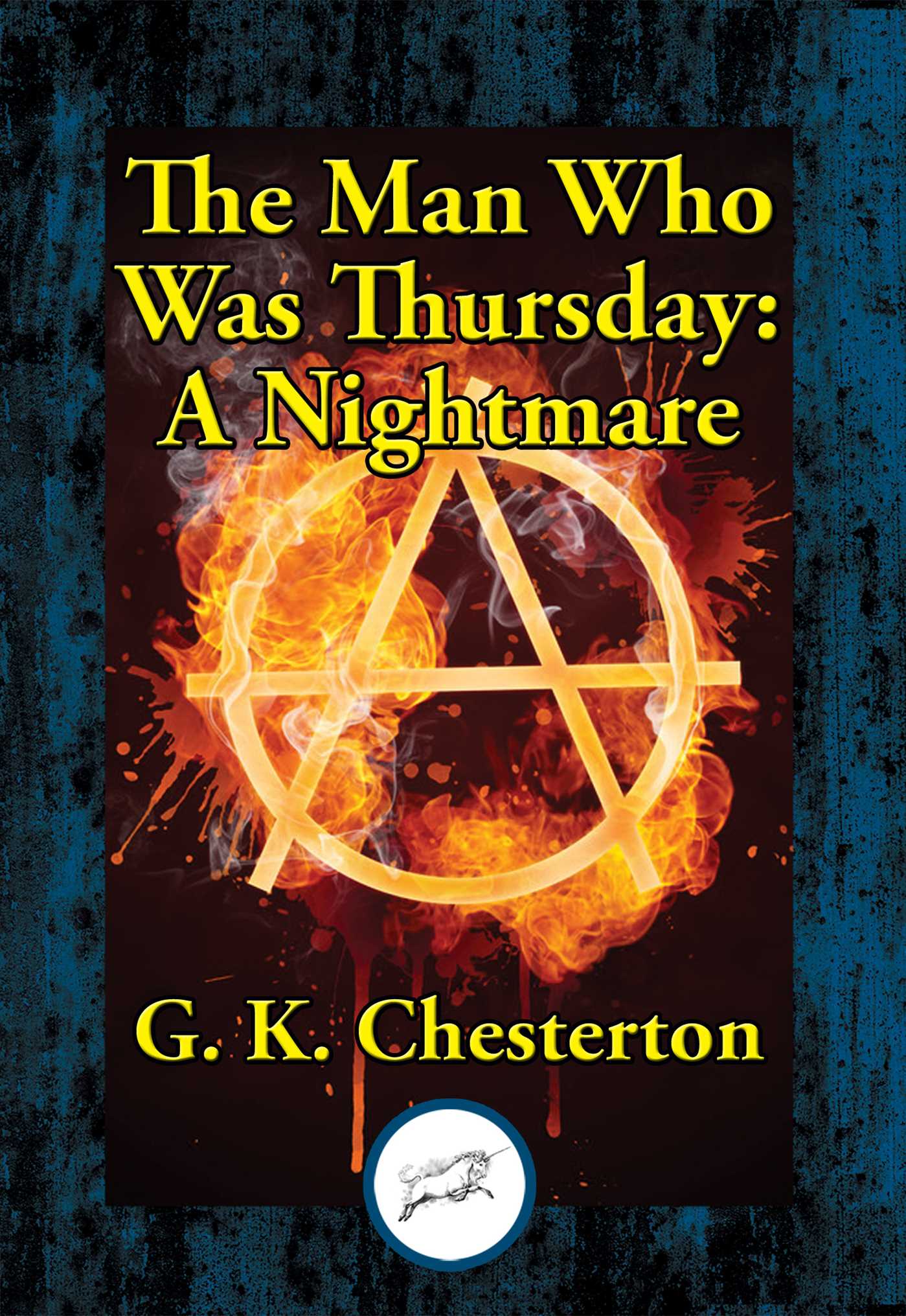 Man Who Was Thursday: A Nightmare
