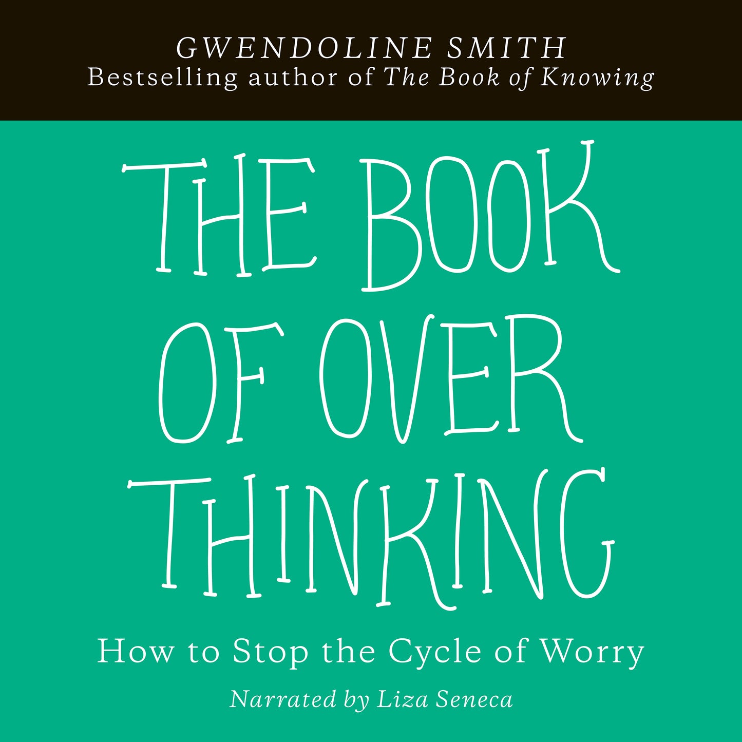 Book of Overthinking: How to Stop the Cycle of Worry