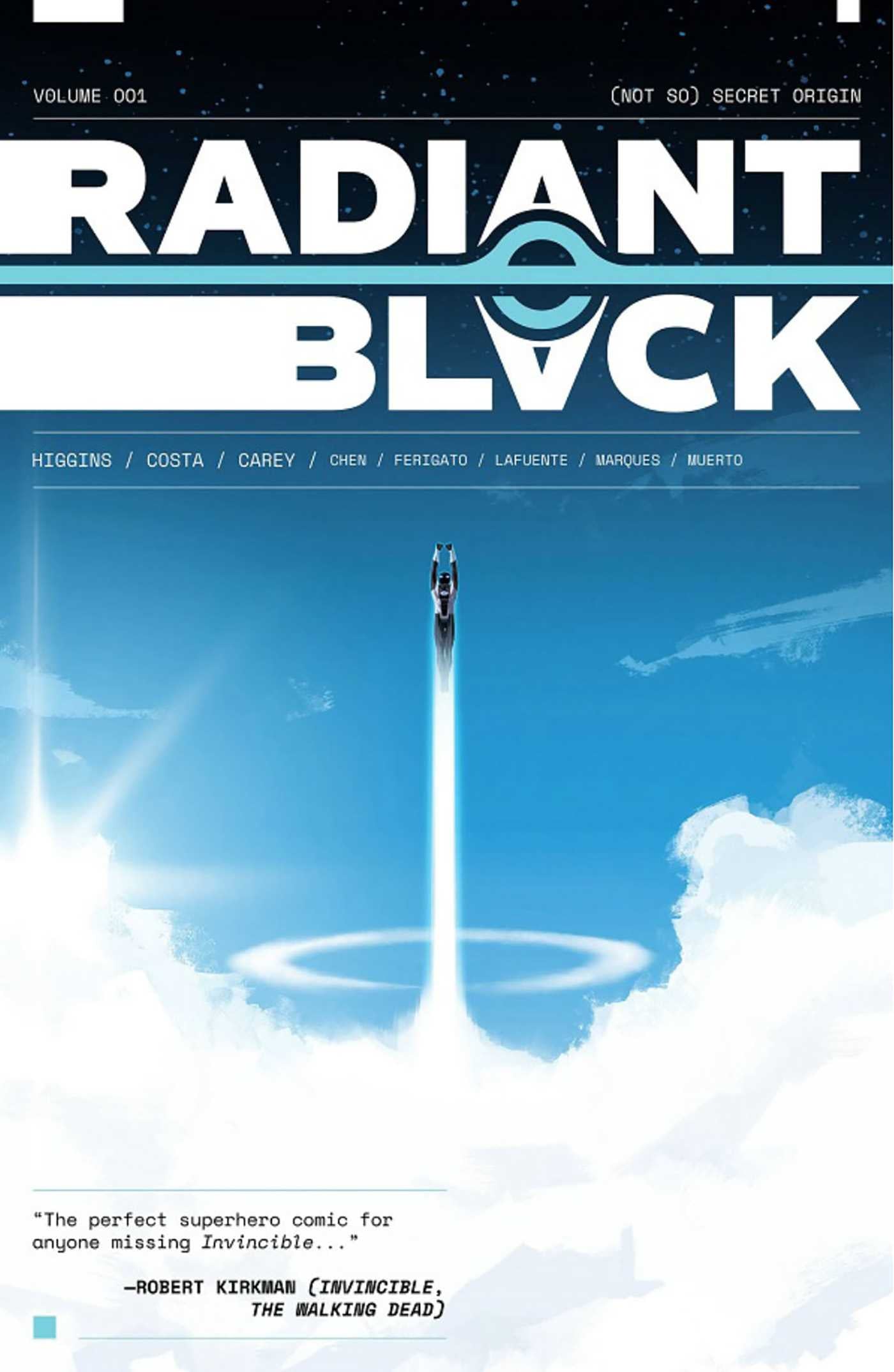 Radiant Black Volume 1: (Not So) Secret Origin