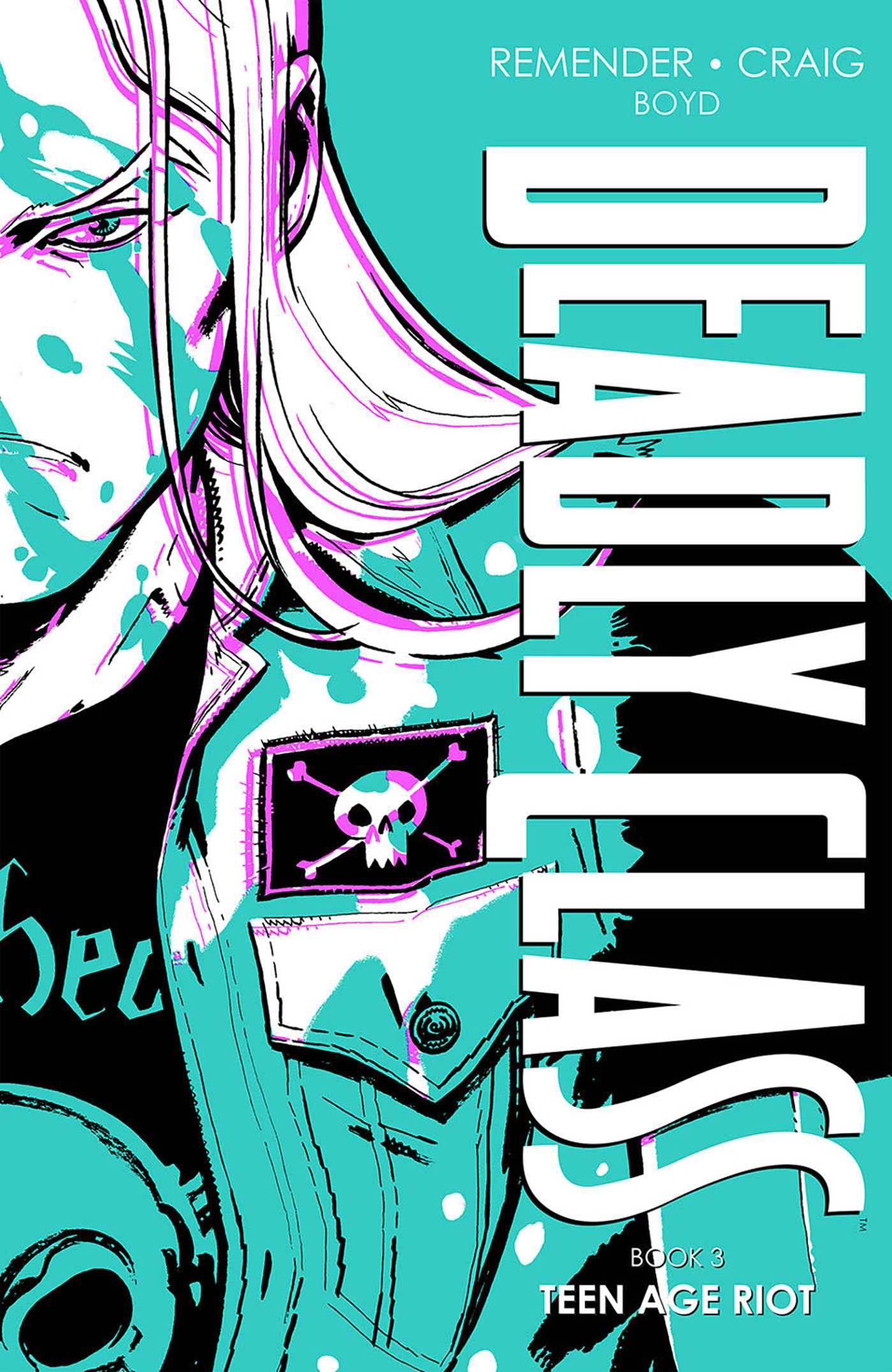 Deadly Class Deluxe Edition Book 3