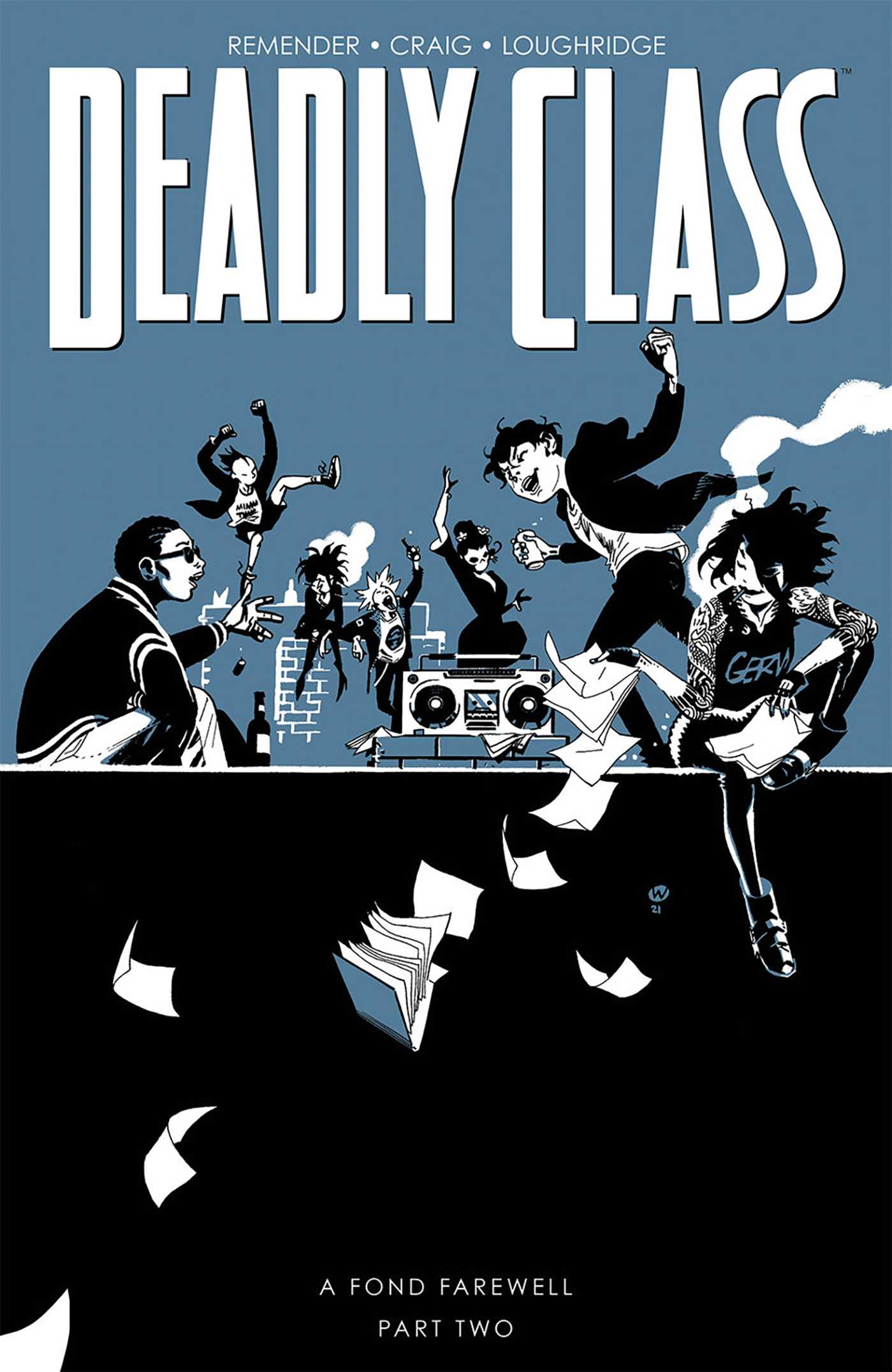 Deadly Class Volume 12: A Fond Farewell Part Two