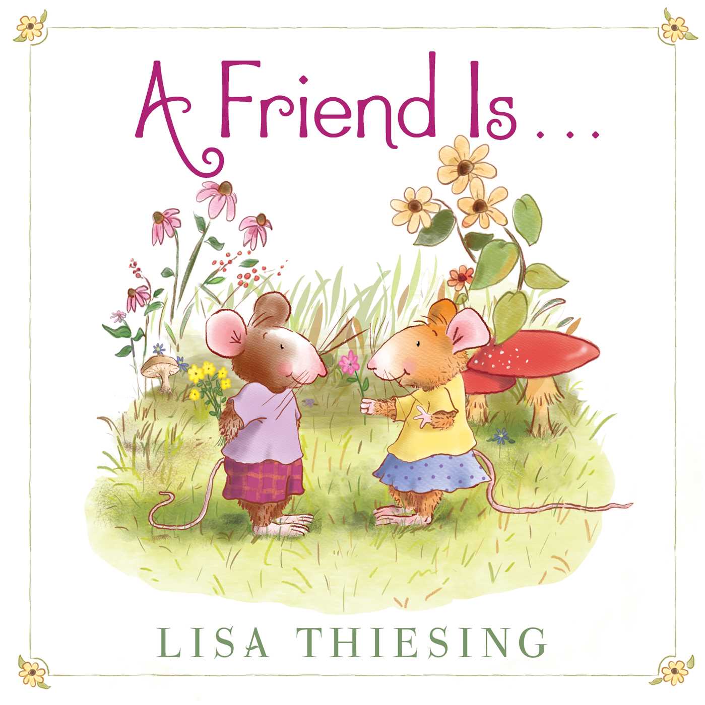 Friend Is...