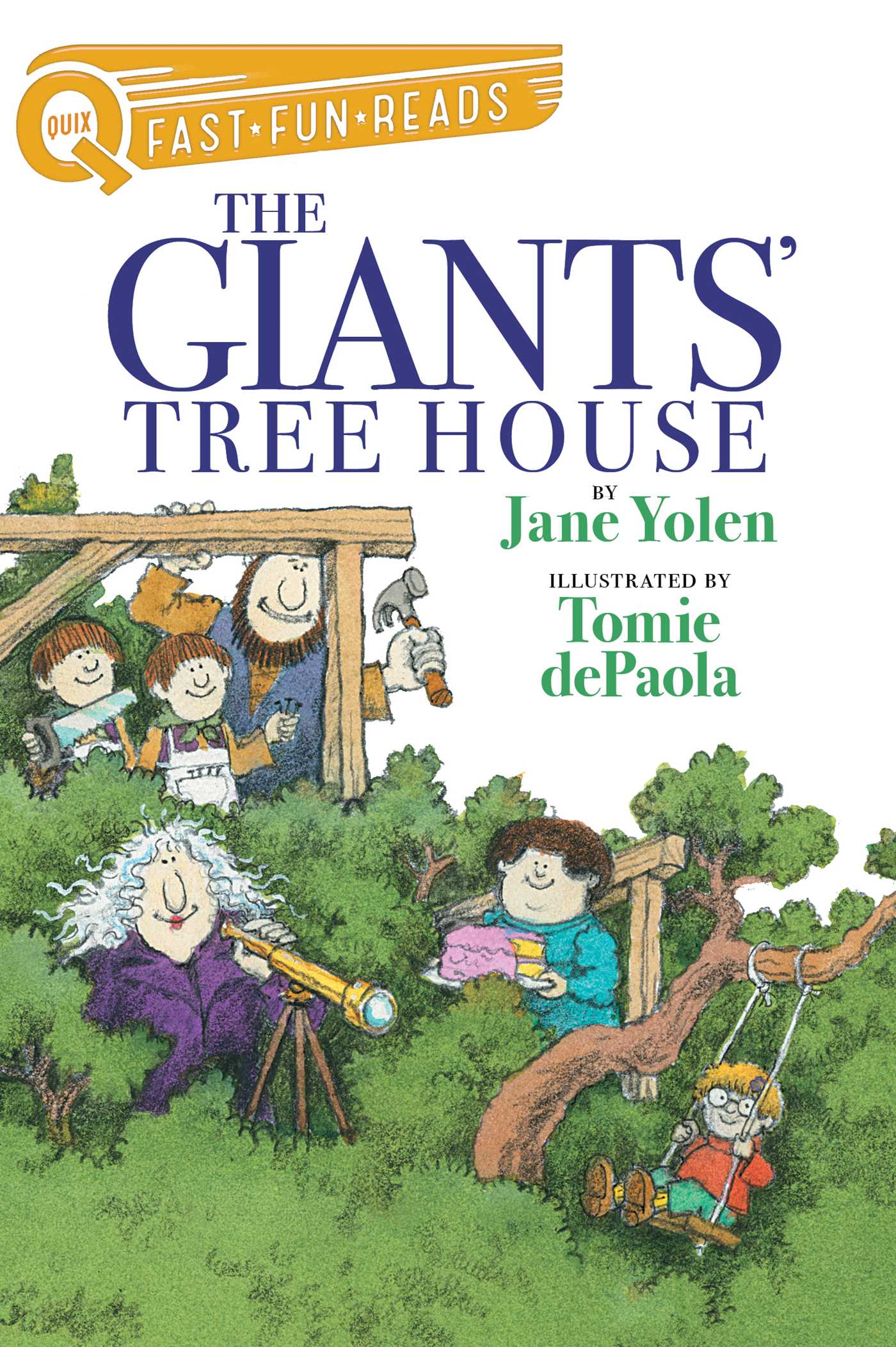 Giants' Tree House: A QUIX Book