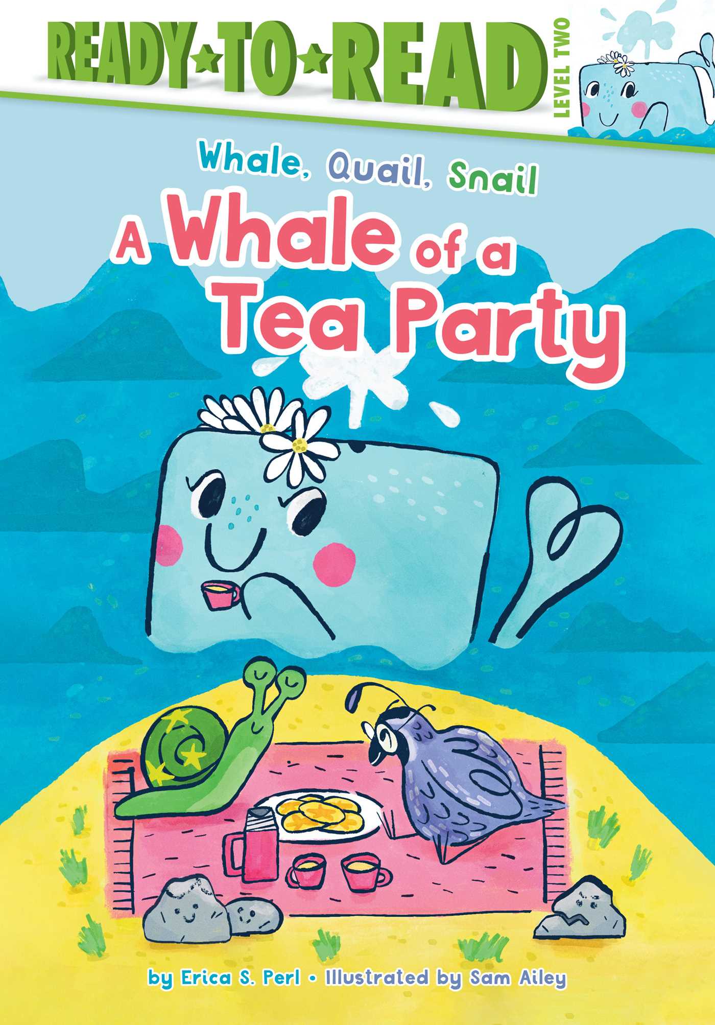 Whale of a Tea Party: Ready-to-Read Level 2