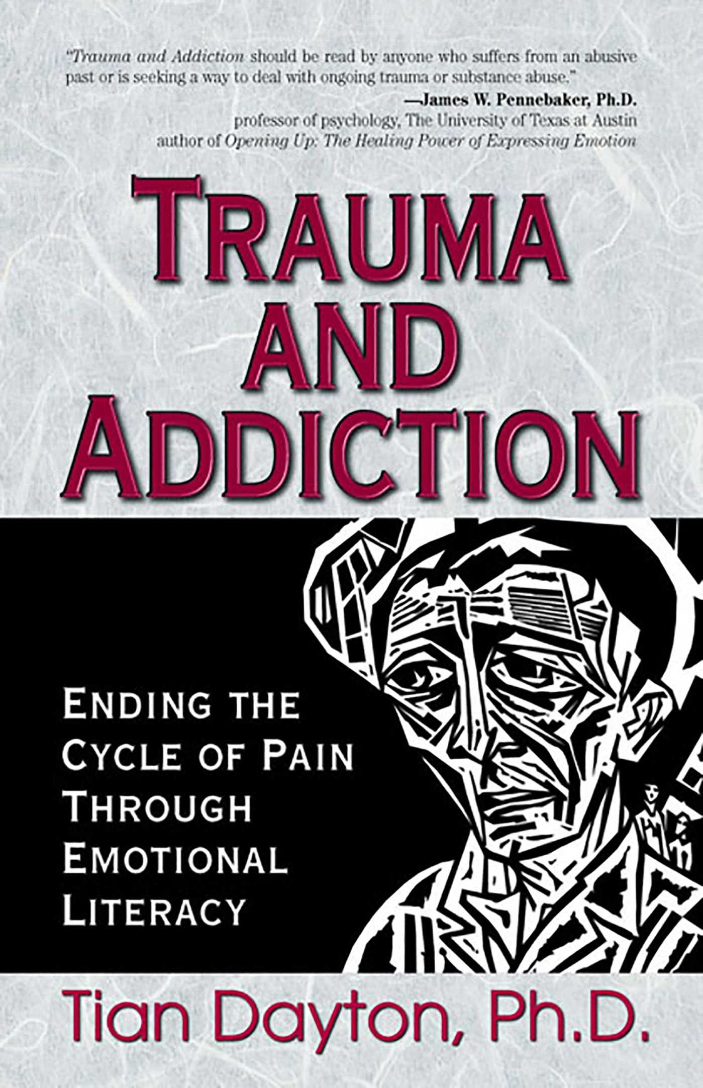 Trauma and Addiction
