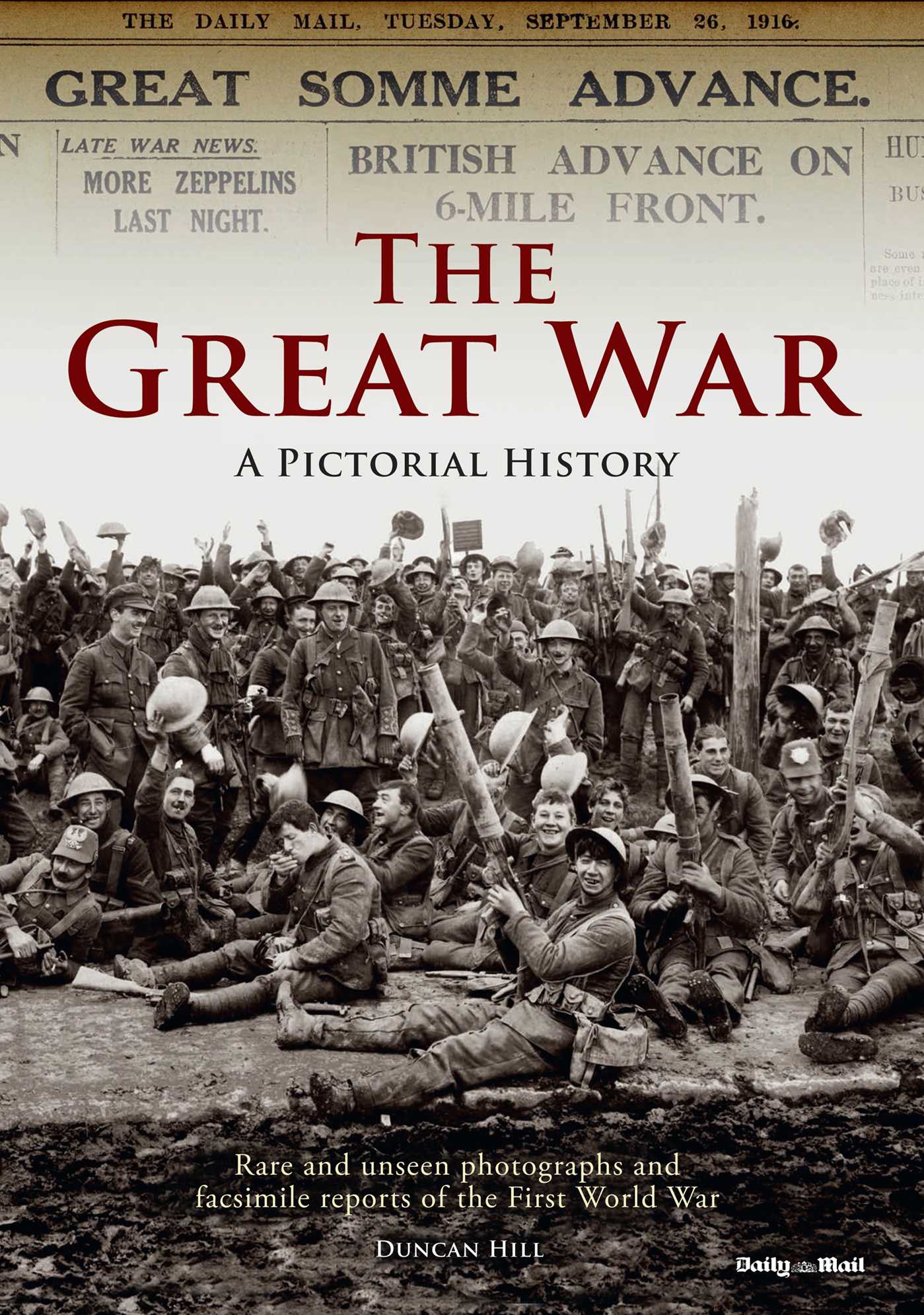 Great War: A Pictorial History