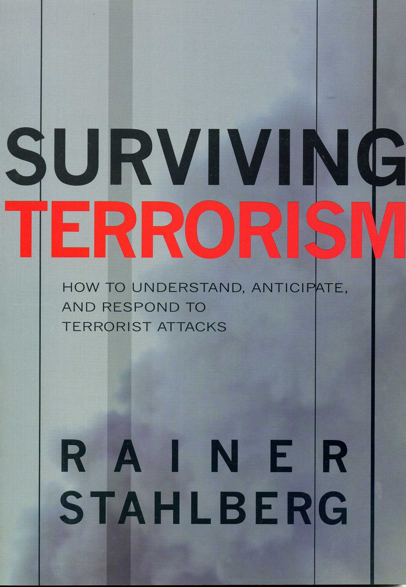 Surviving Terrorism