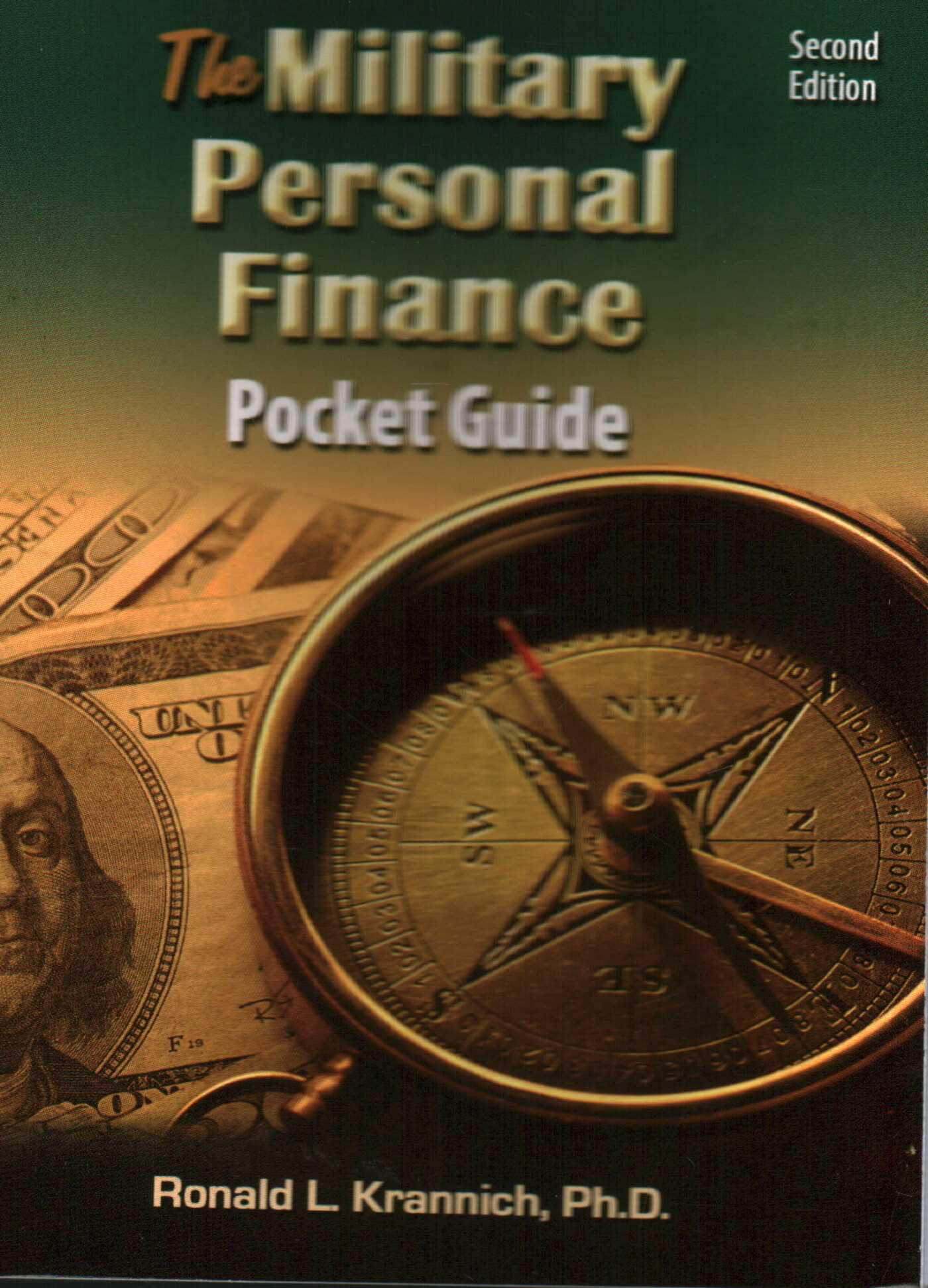 Military Personal Finance Pocket Guide: Savvy Money Tips for Putting Your Financial House in Order