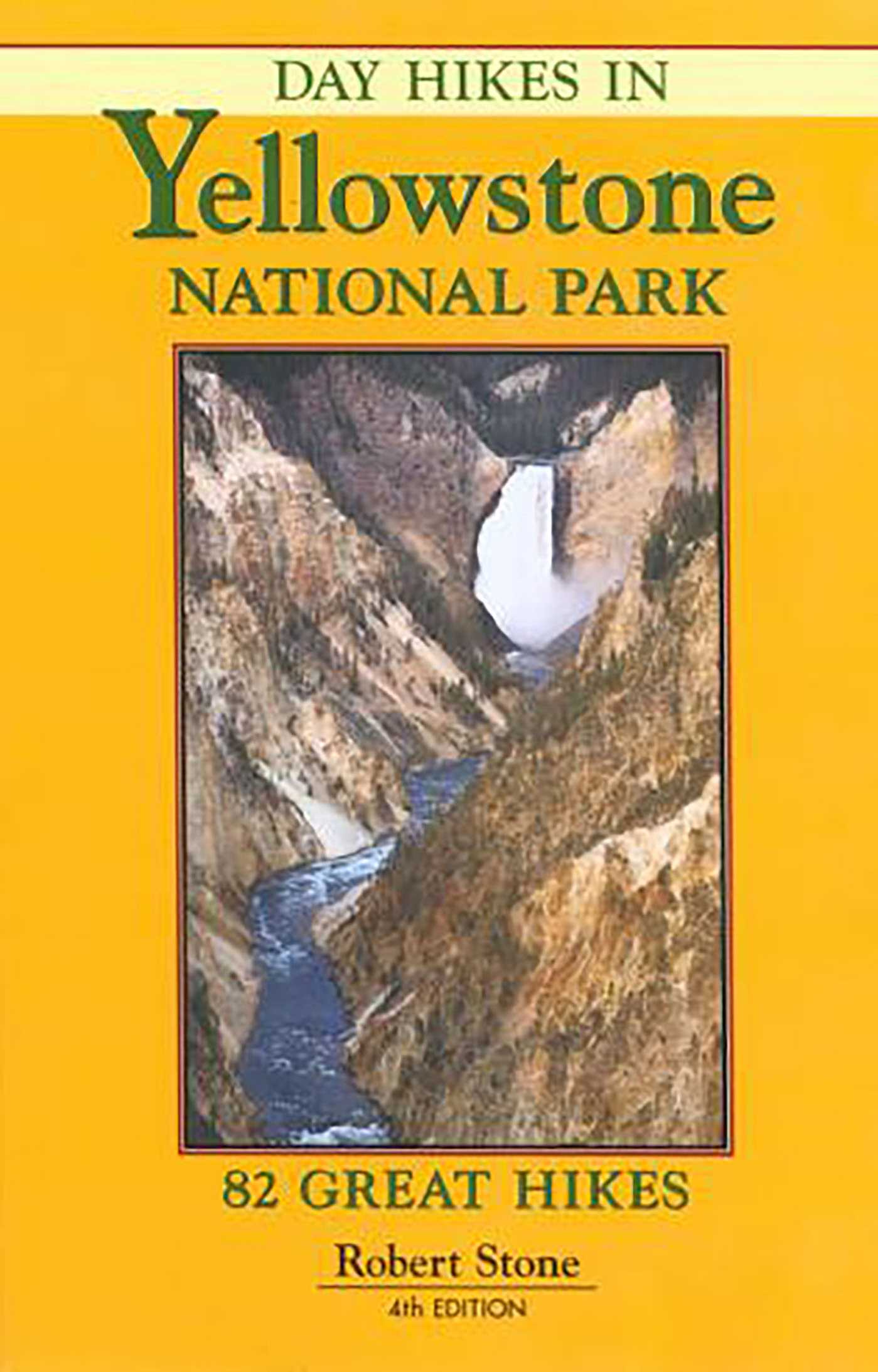 Day Hikes In Yellowstone National Park