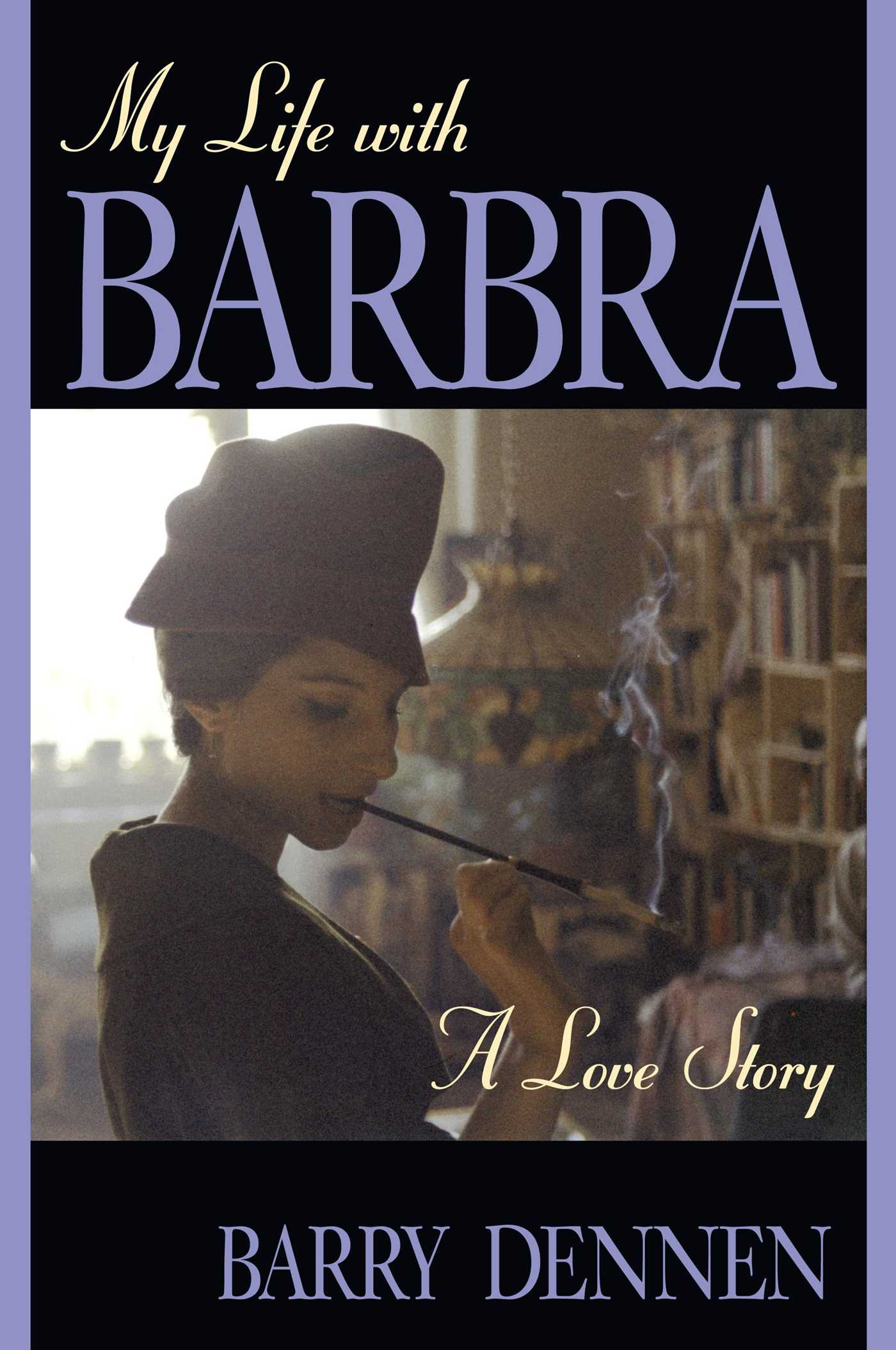 My Life With Barbra
