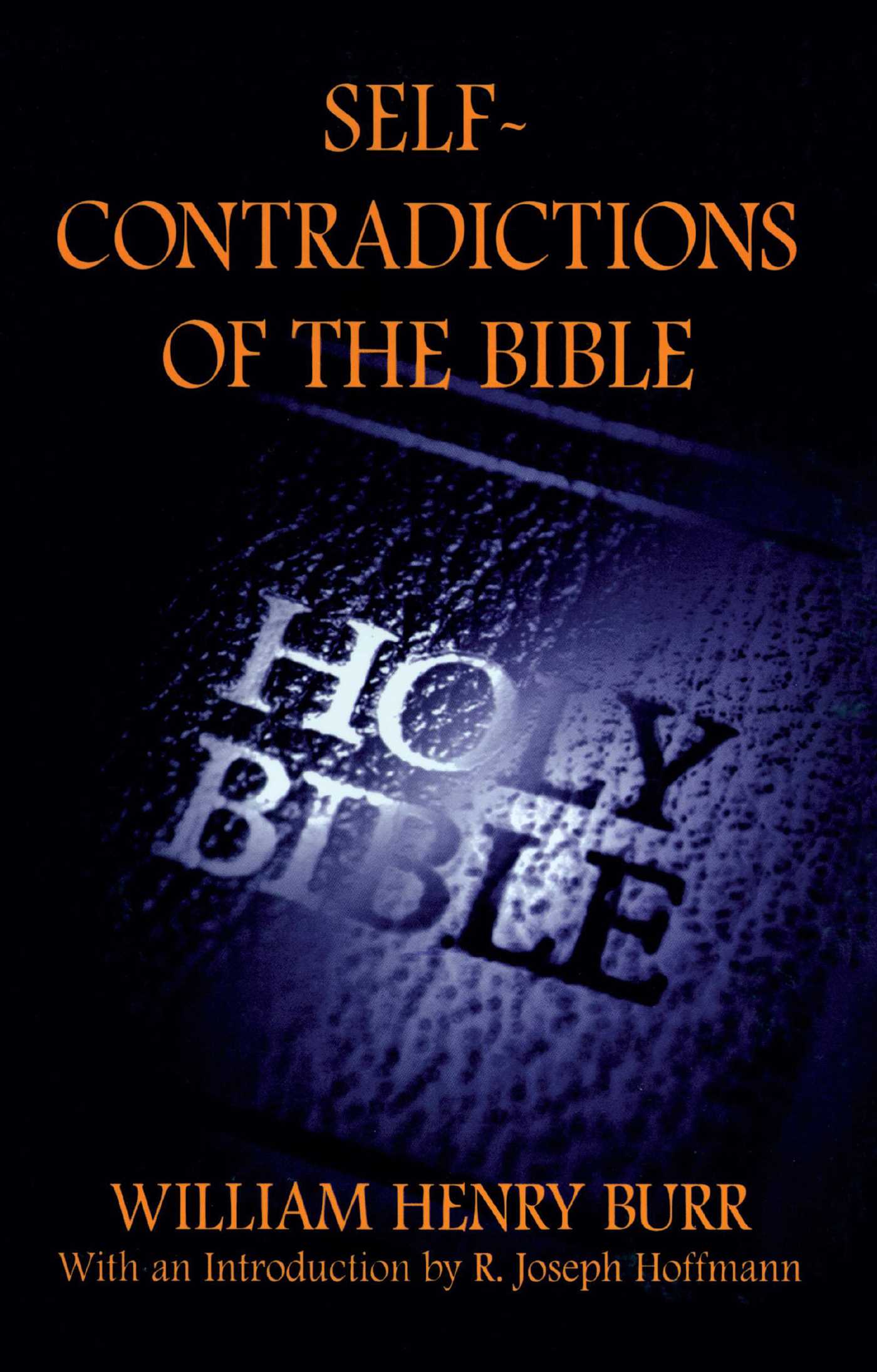 Self-Contradictions of the Bible