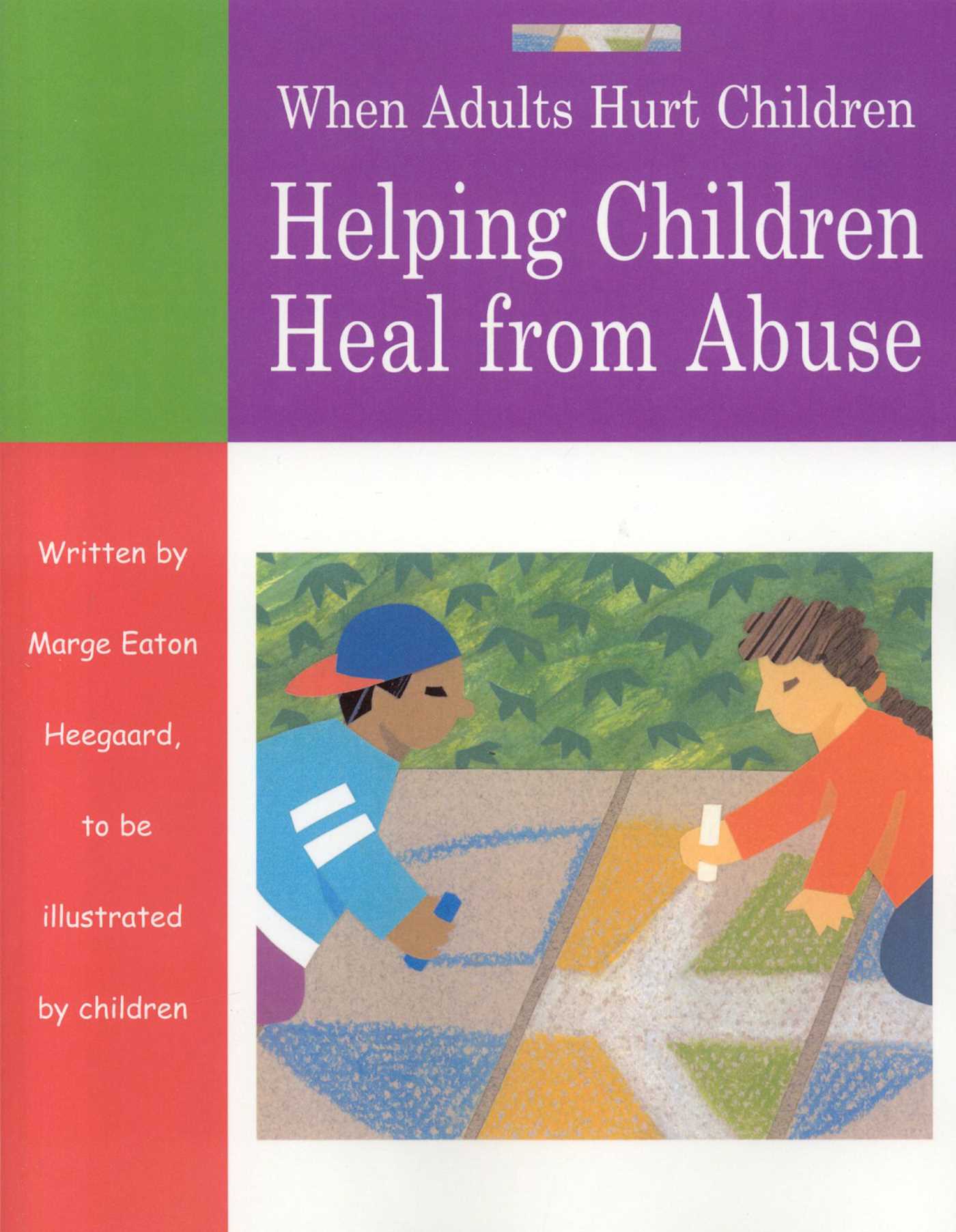 When Adults Hurt Children