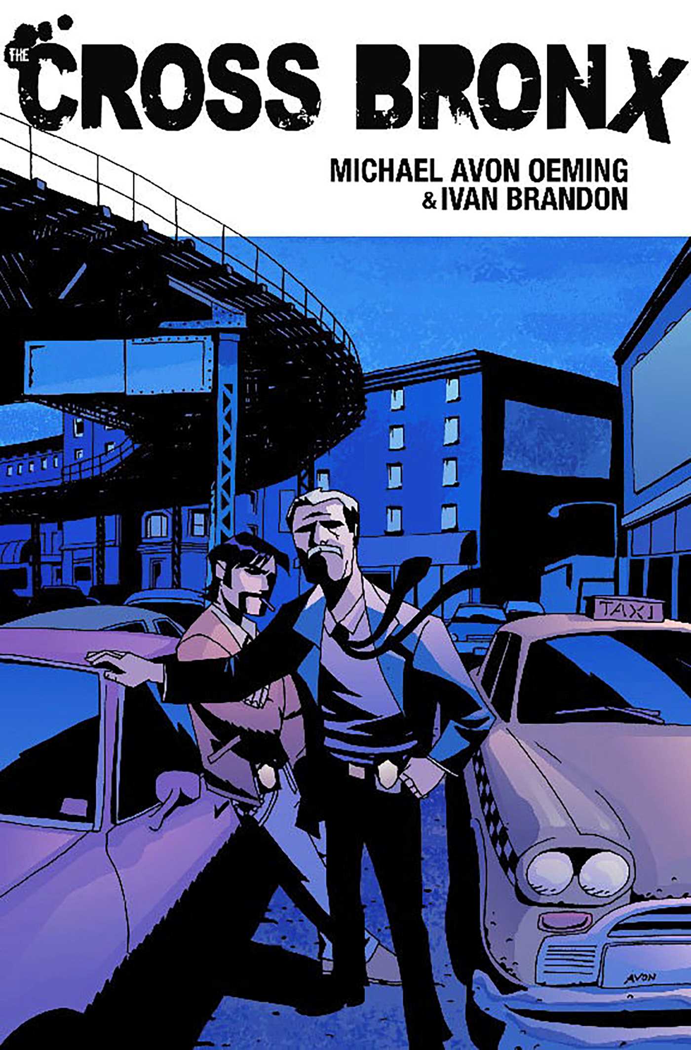 Cross Bronx Volume 1