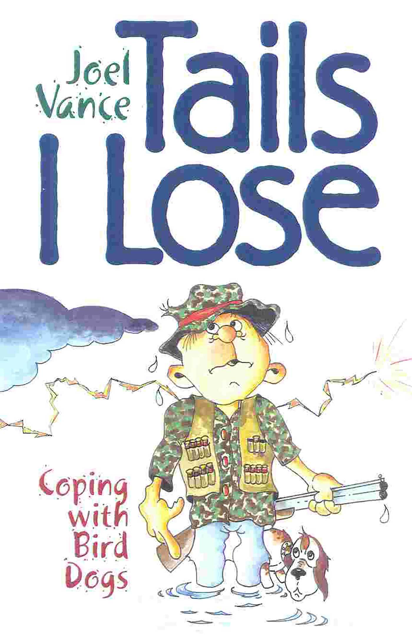 Tails I Lose