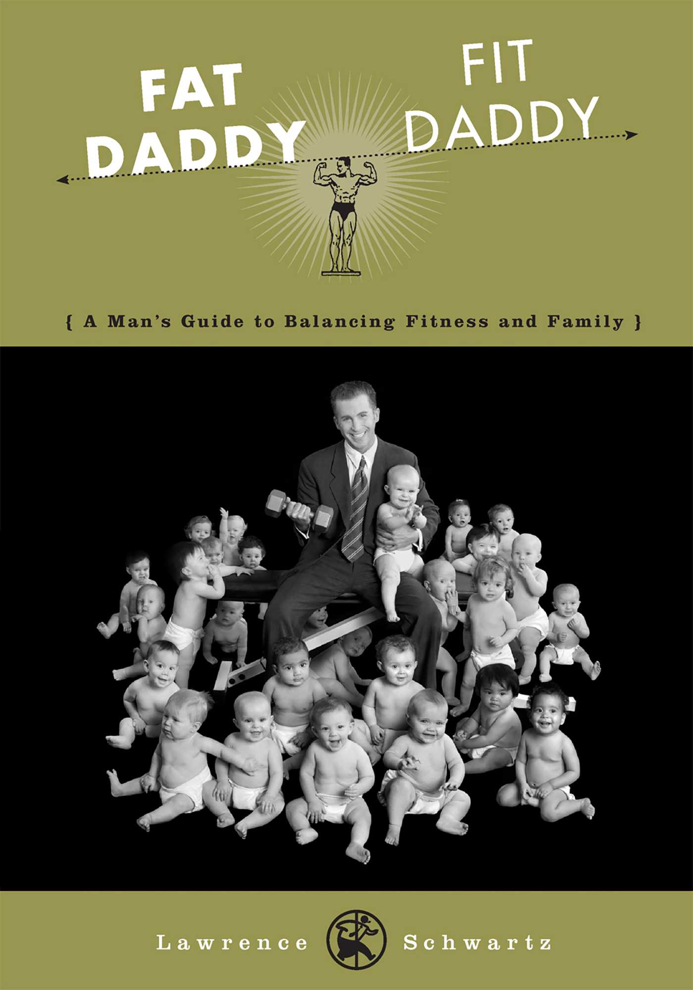 Fat Daddy/Fit Daddy