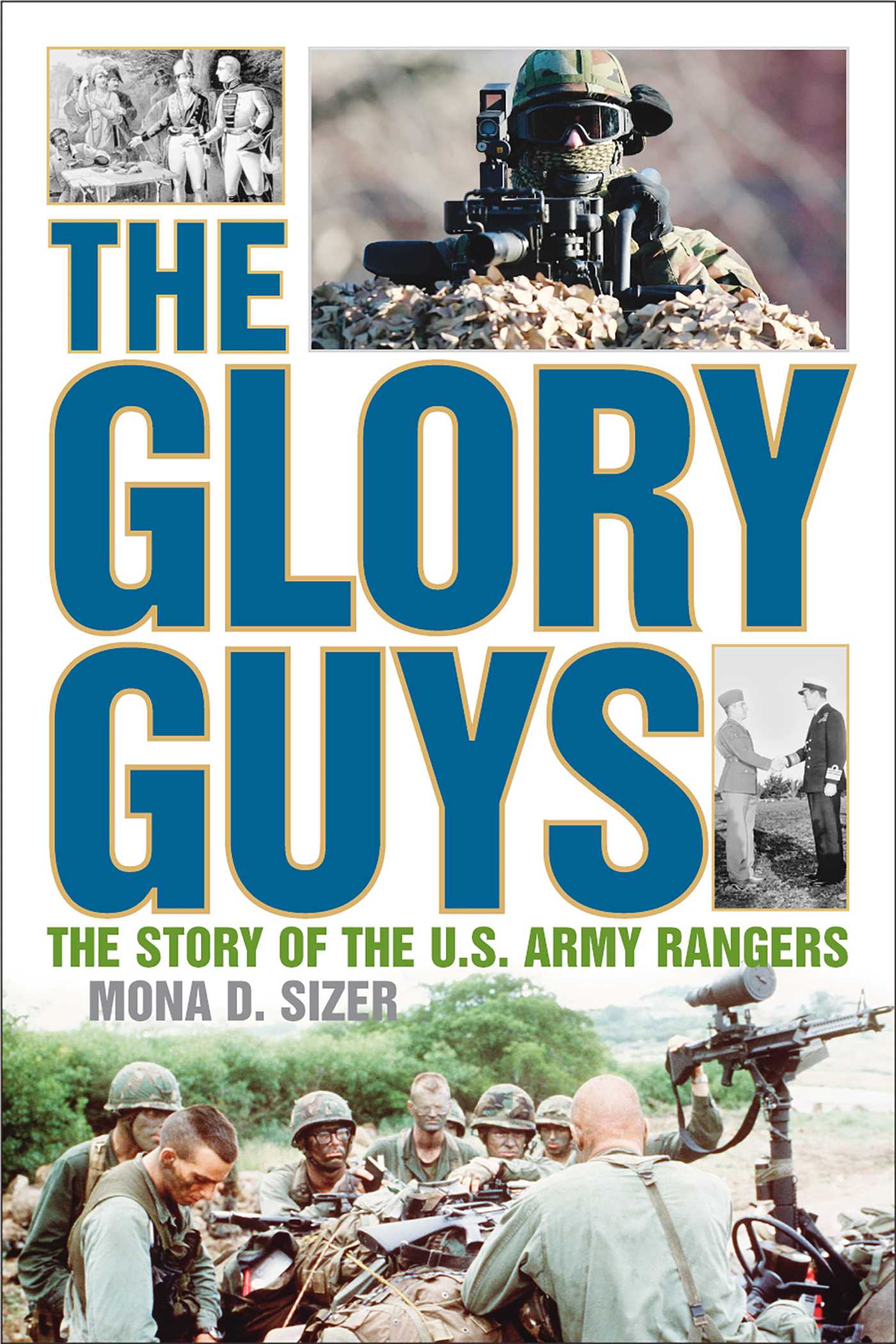 Glory Guys: The Story of the U.S. Army Rangers