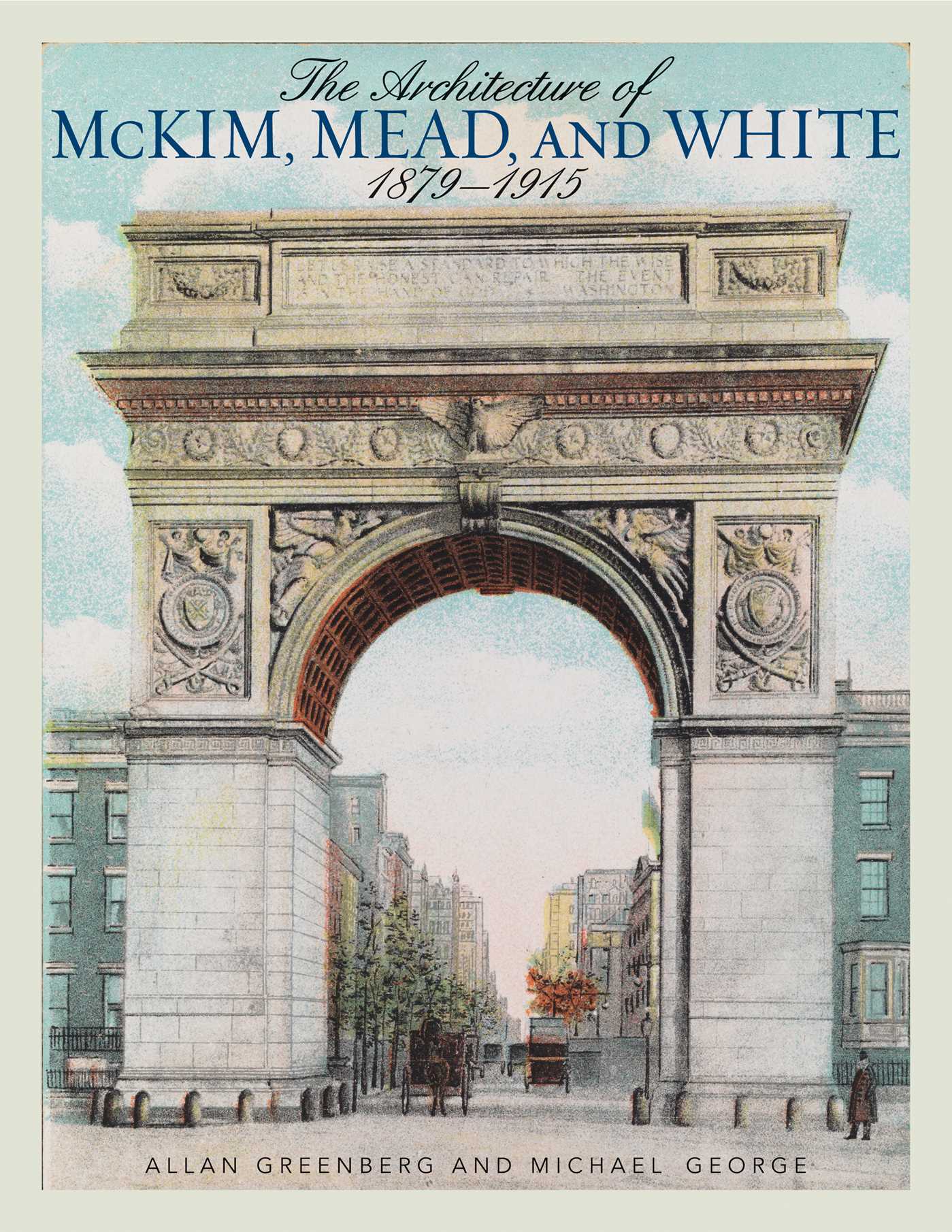 Architecture of McKim, Mead, and White: 1879–1915