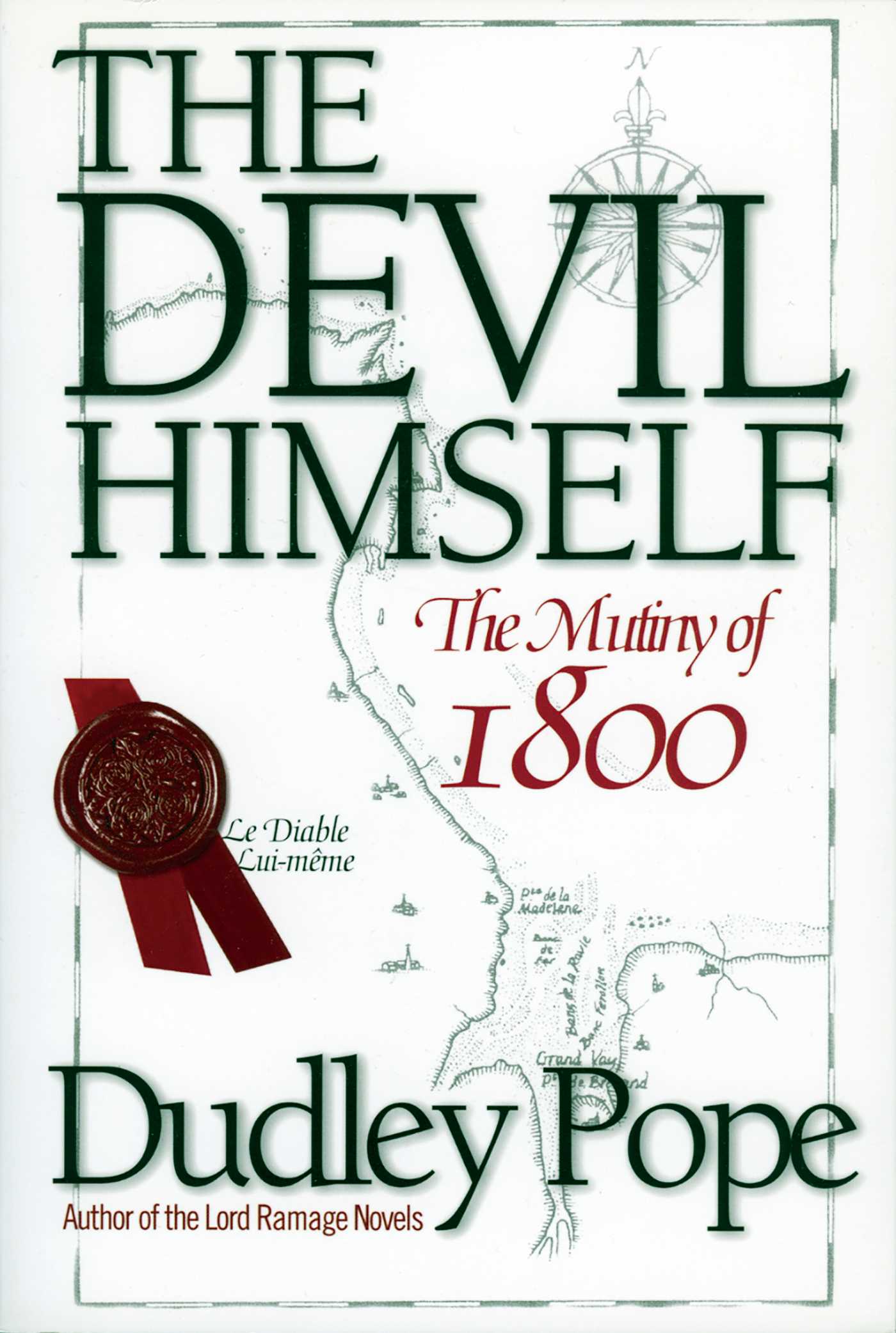 Devil Himself: The Mutiny of 1800