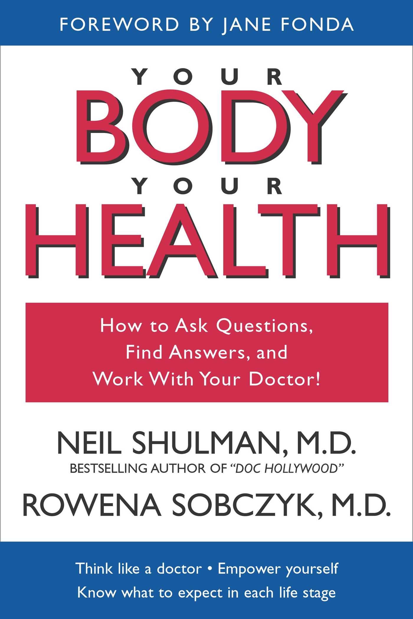 Your Body, Your Health