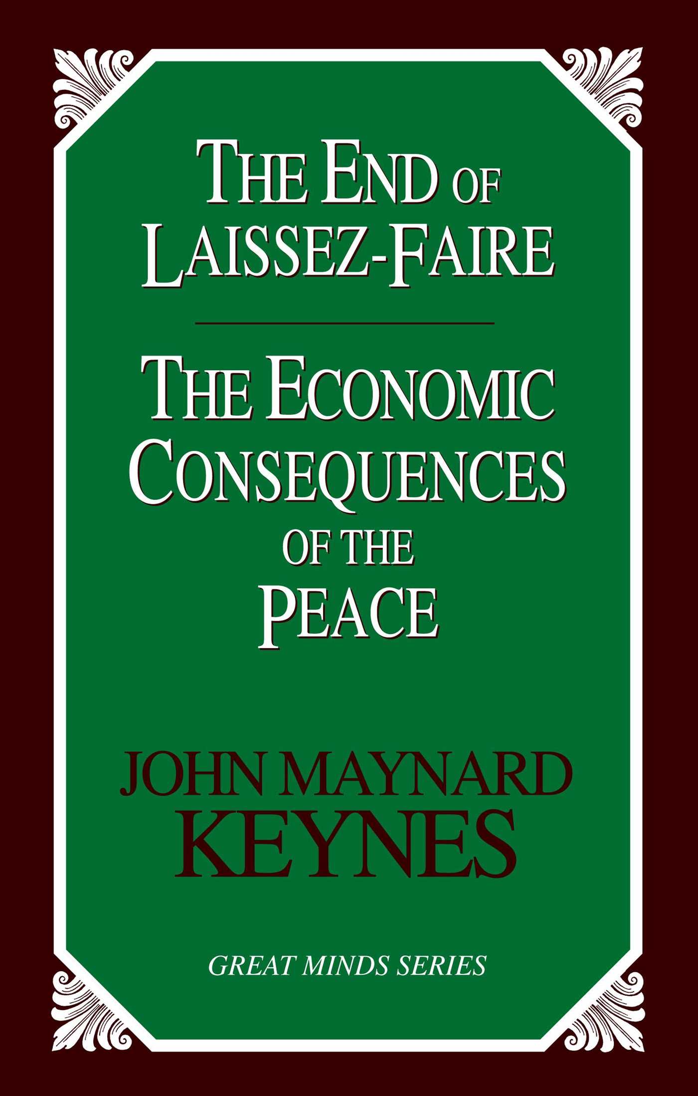 End of Laissez-Faire