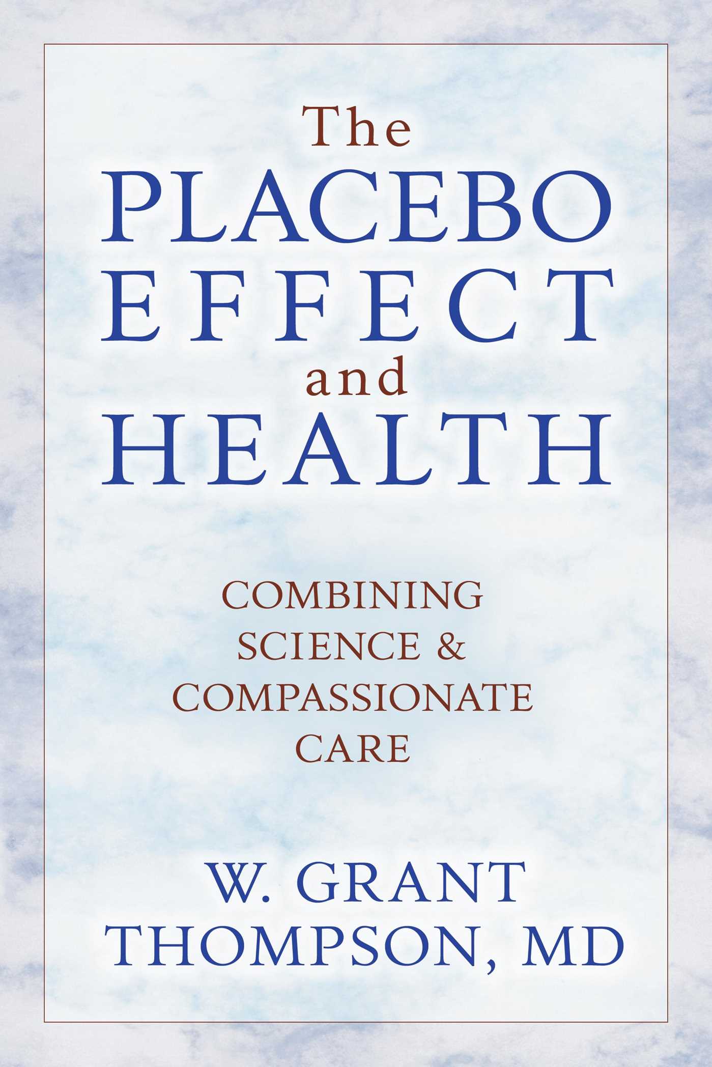 Placebo Effect And Health