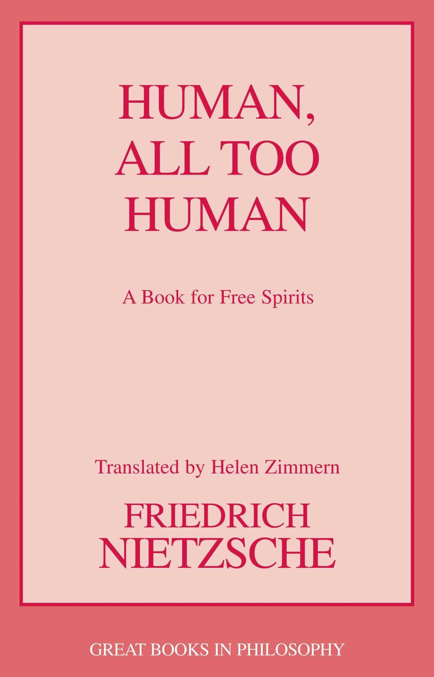 Human, All Too Human