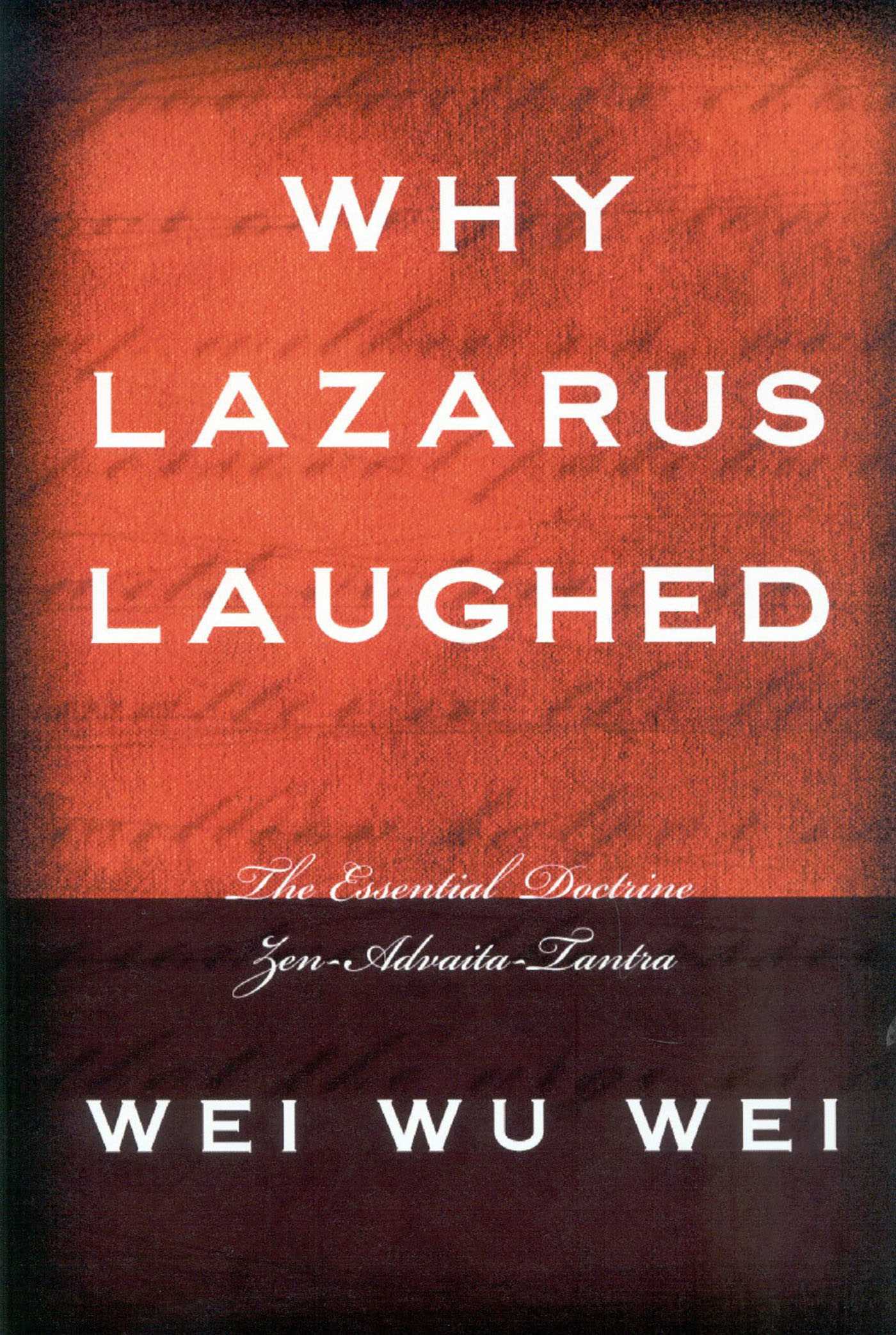 Why Lazarus Laughed