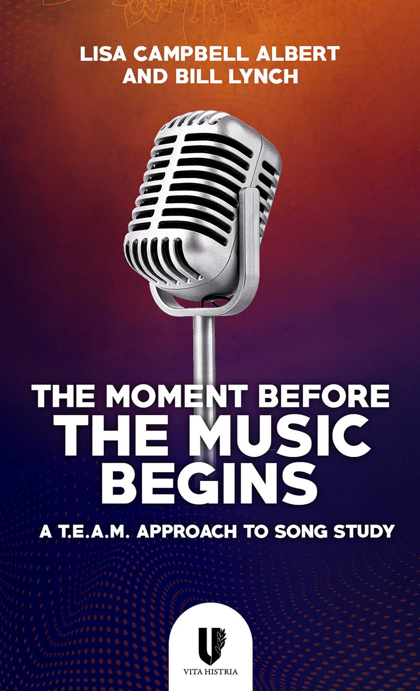 Moment Before the Music Begins: A T.E.A.M. Approach to Song Study