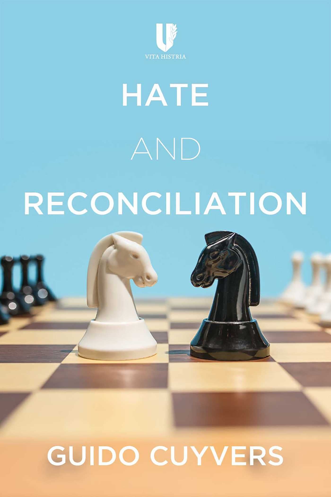 Hate and Reconciliation