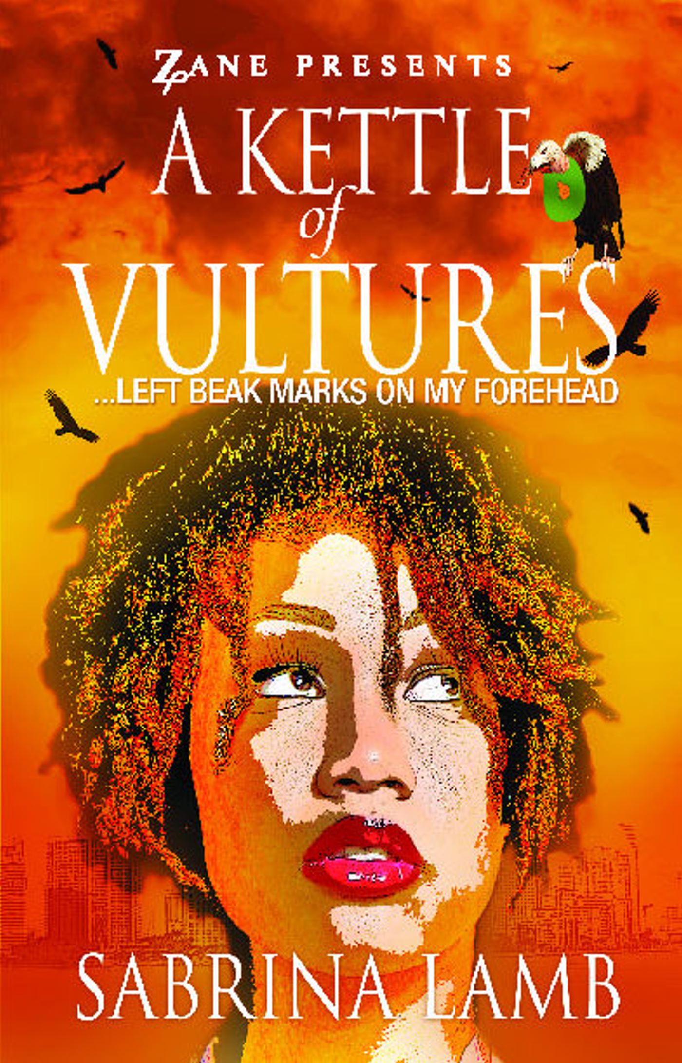 Kettle of Vultures: . . . left beak marks on my forehead