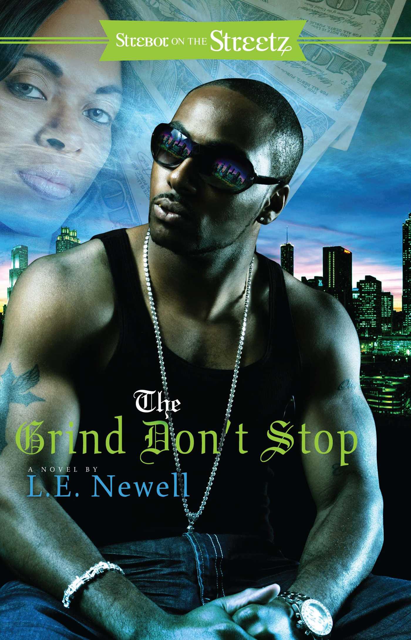 Grind Don't Stop: A Novel