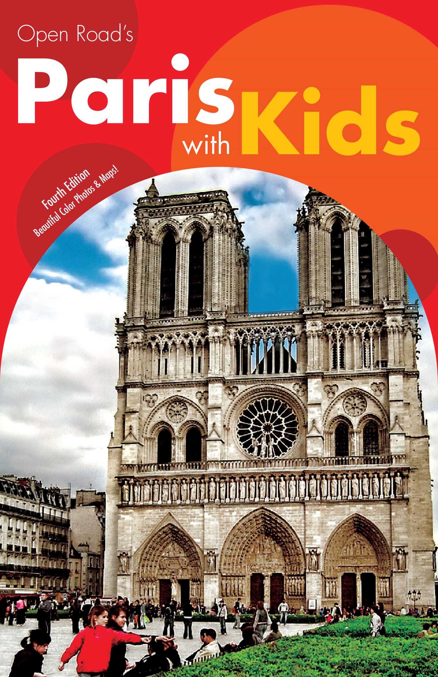 Open Road's Paris with Kids 4E