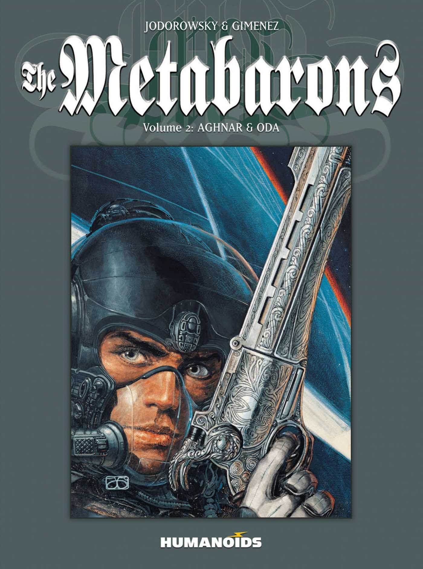 Metabarons Vol.2: Aghnar & Oda