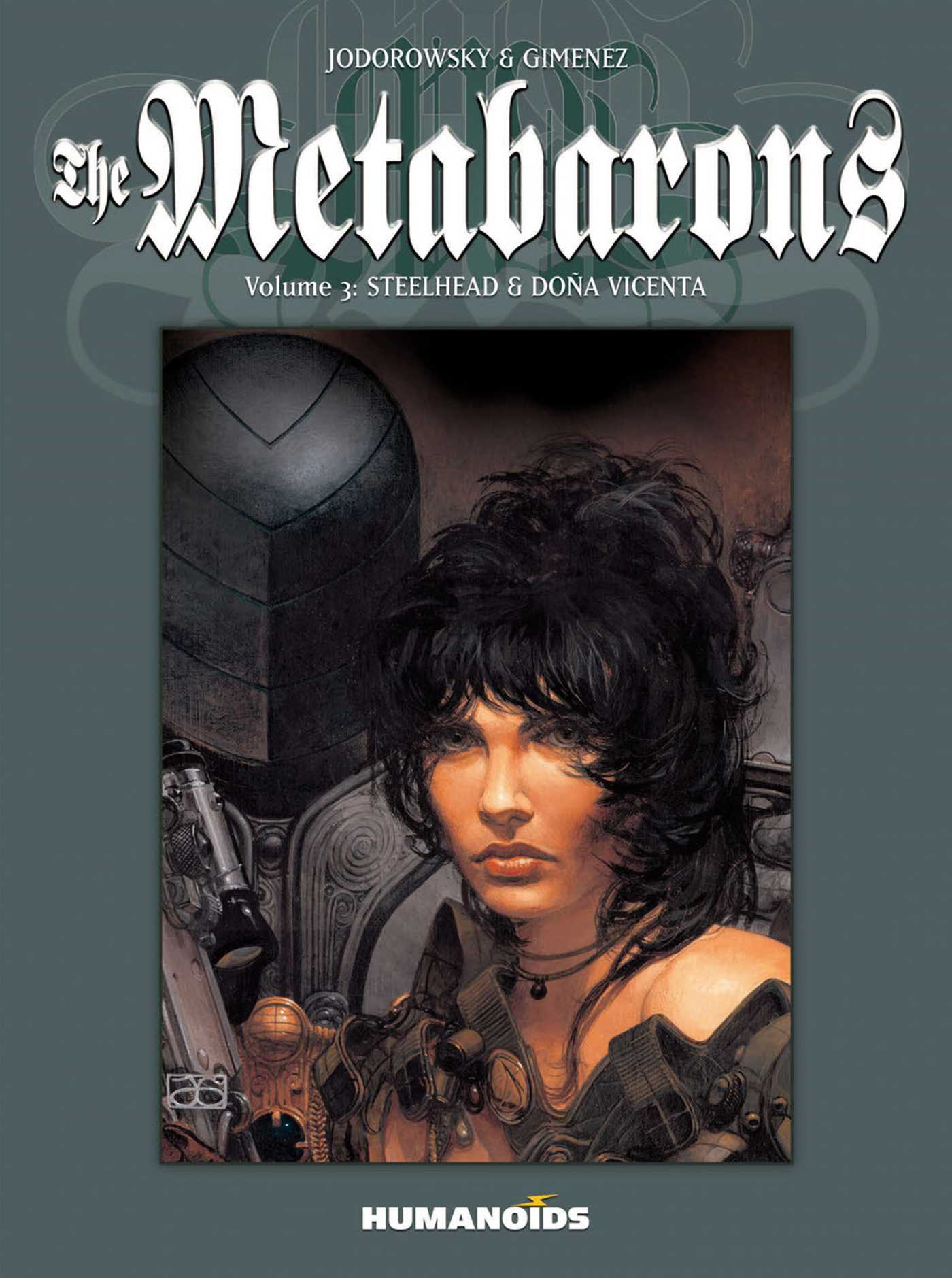 Metabarons Vol.3: Steelhead & Dona Vicenta