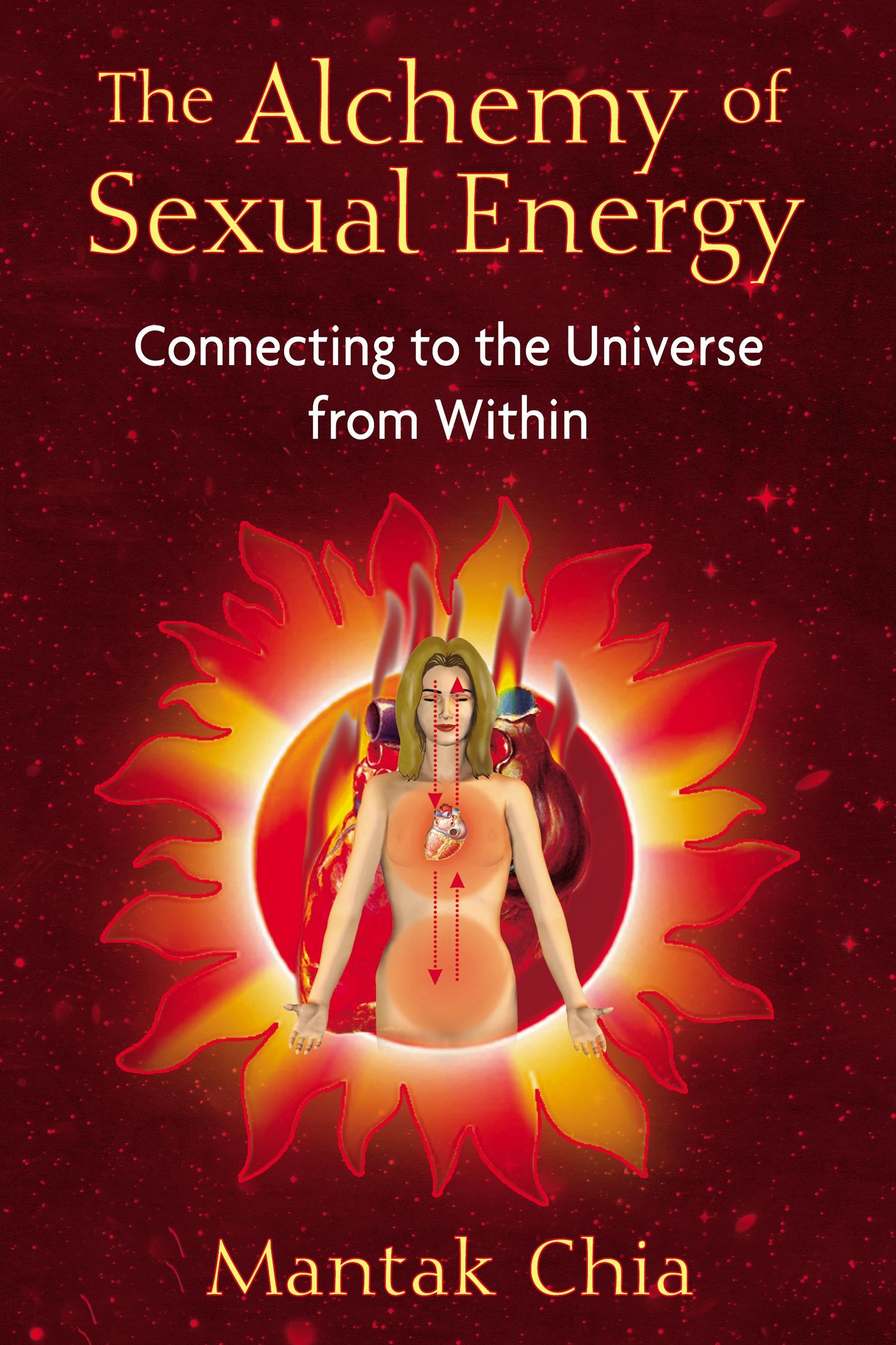 Alchemy of Sexual Energy: Connecting to the Universe from Within