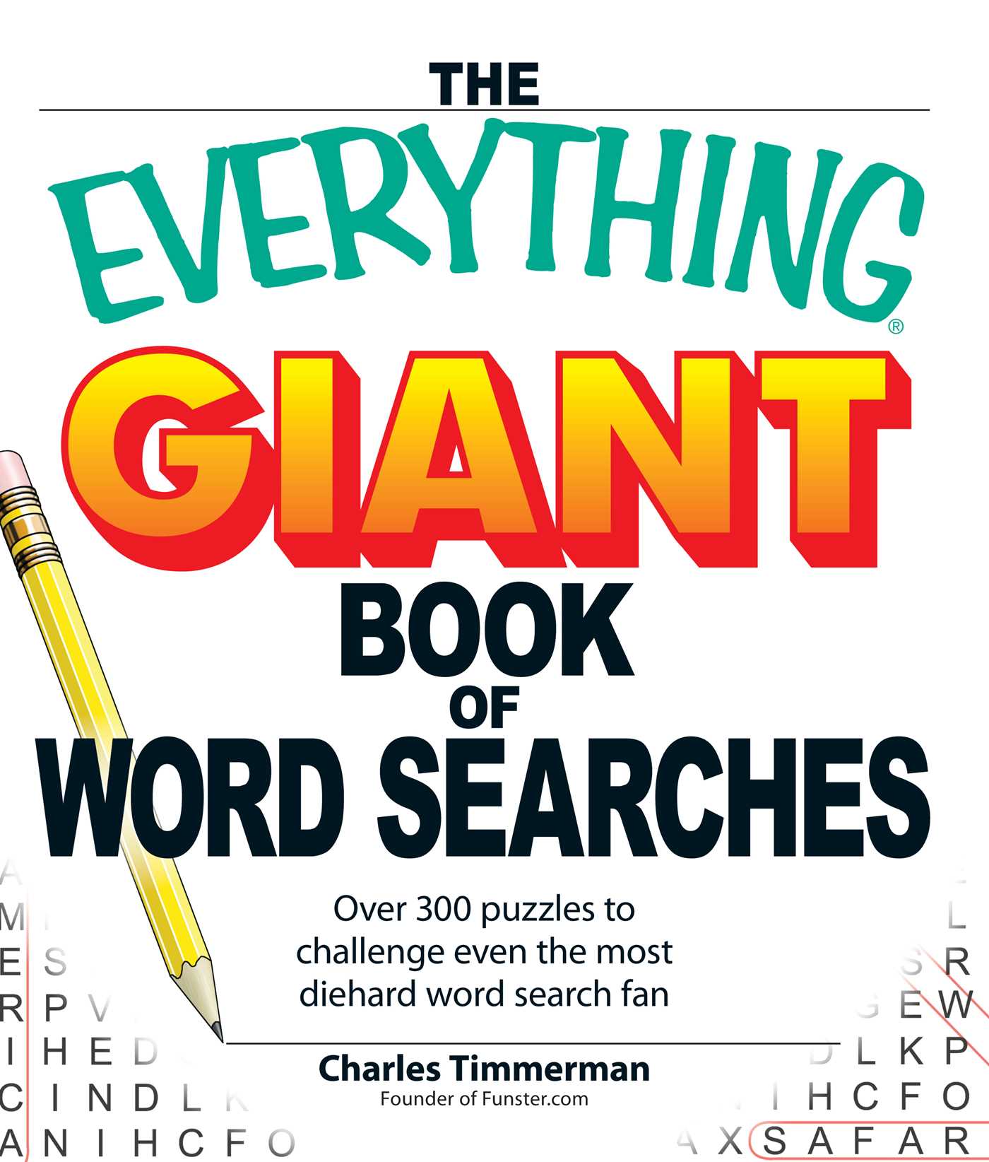 Everything Giant Book of Word Searches: Over 300 puzzles for big word search fans!