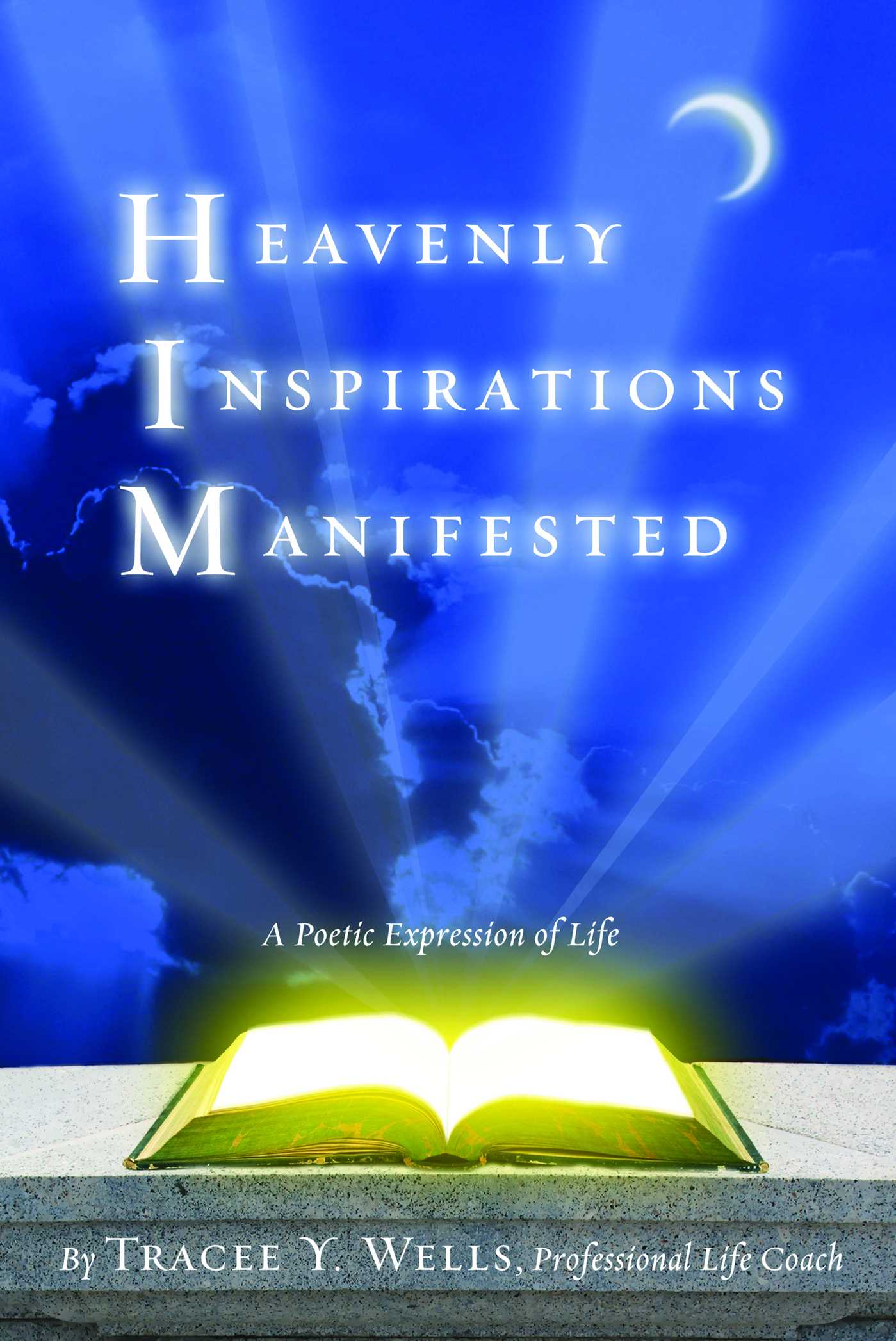 Heavenly Inspirations Manifested