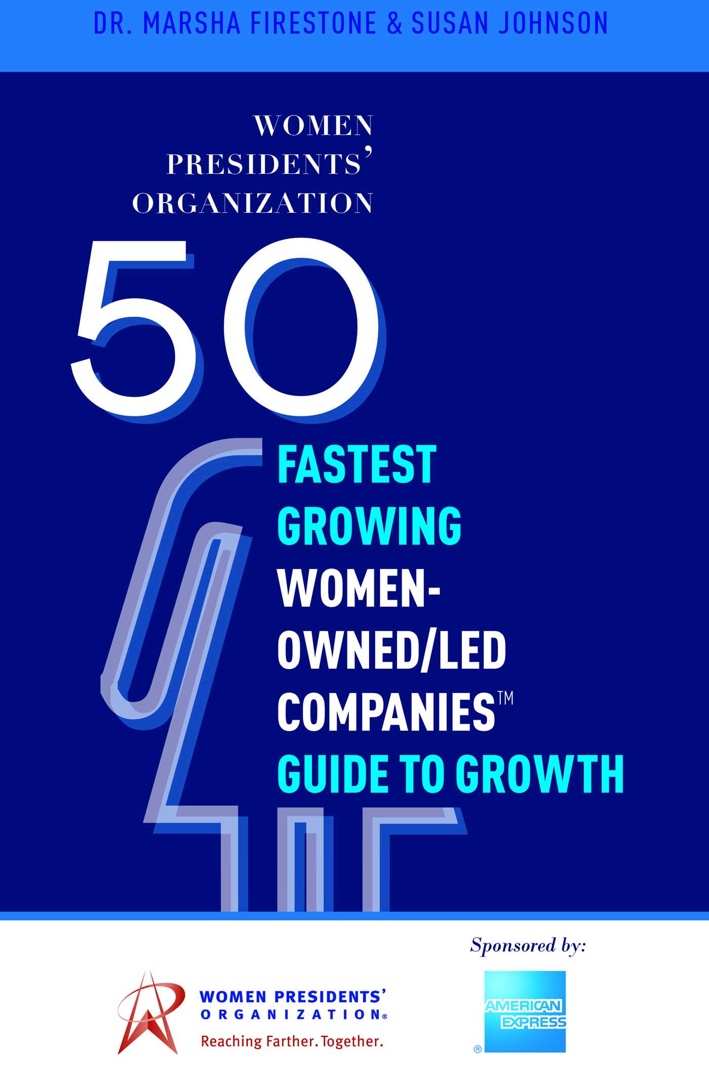 50 Fastest Growing Women-Owned/Led Companies™ Guide To Growth