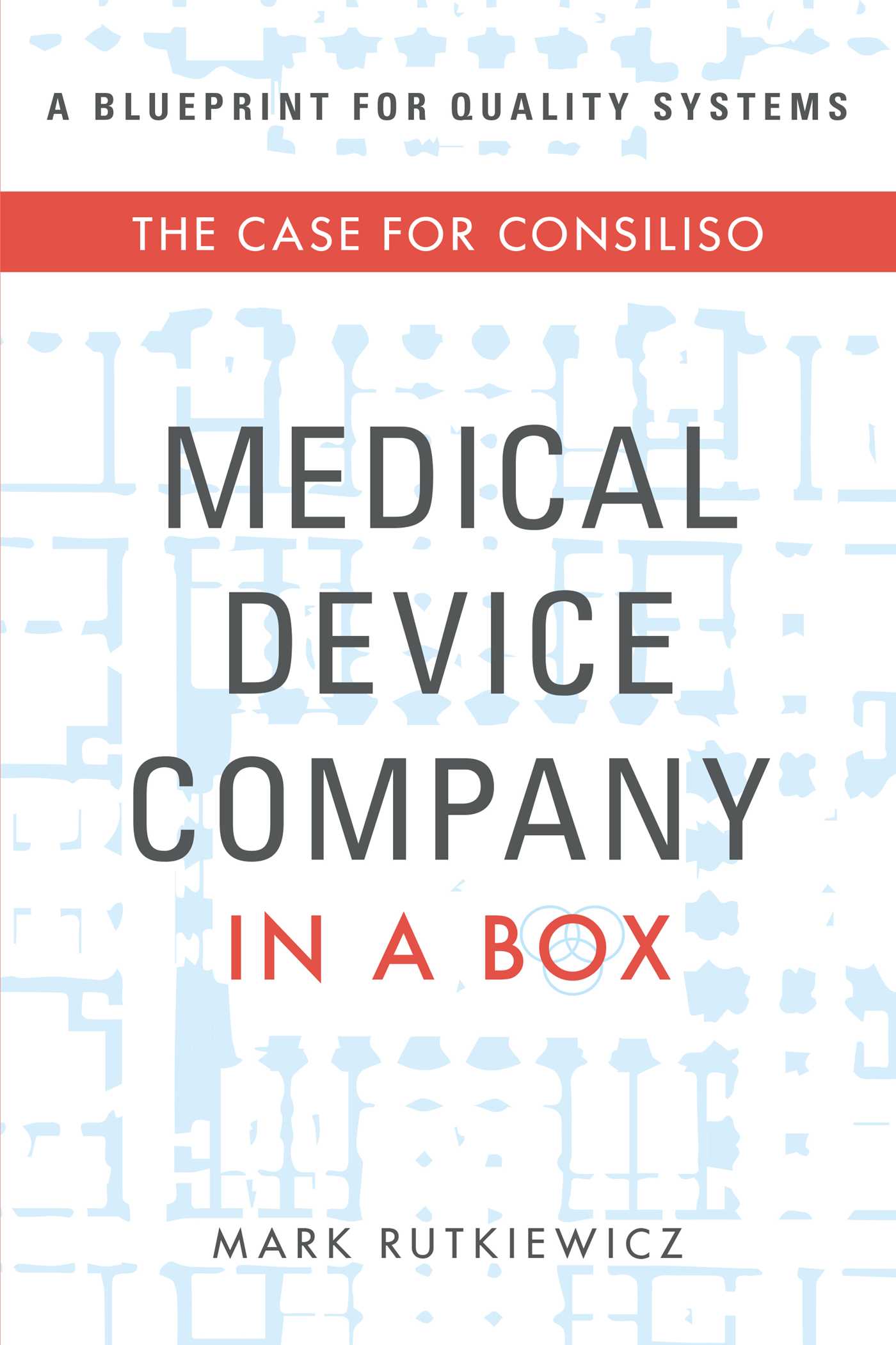 Medical Device Company In A Box