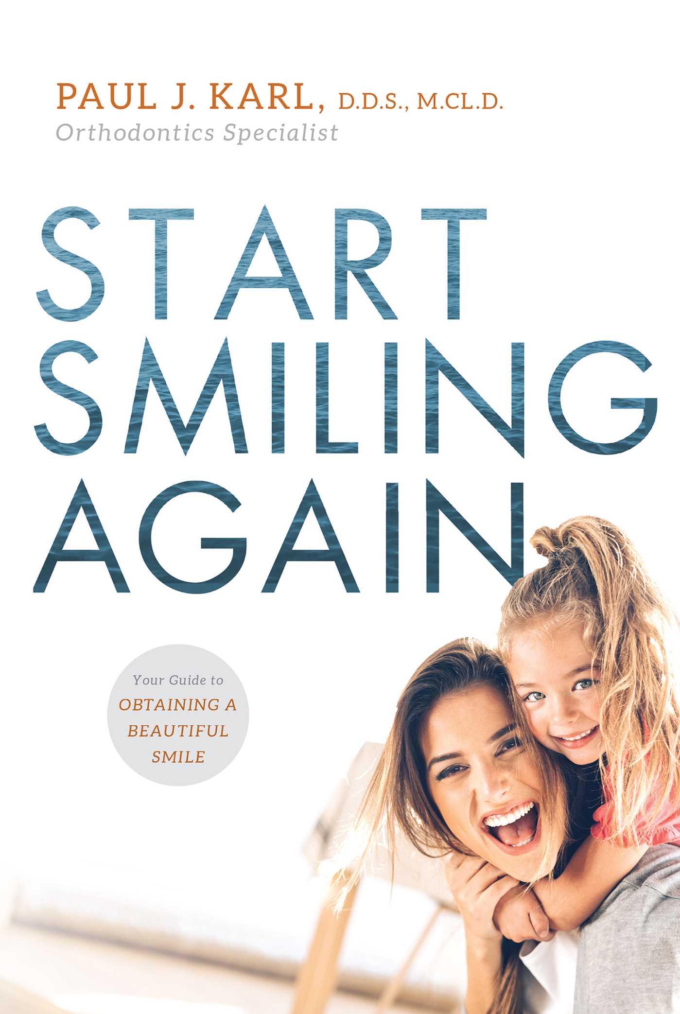 Start Smiling Again