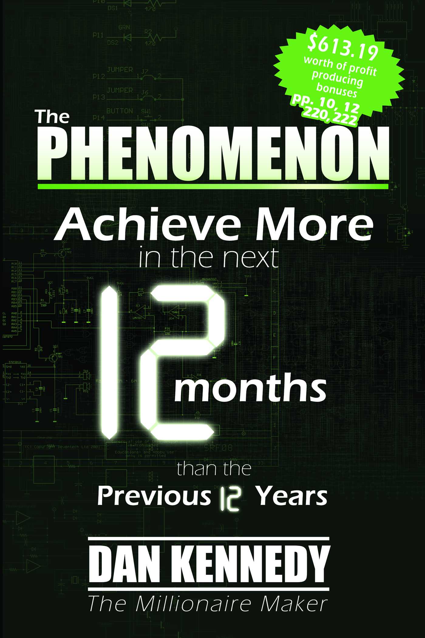 Phenomenon: Achieve More In the Next 12 Months than the previous 12 Years